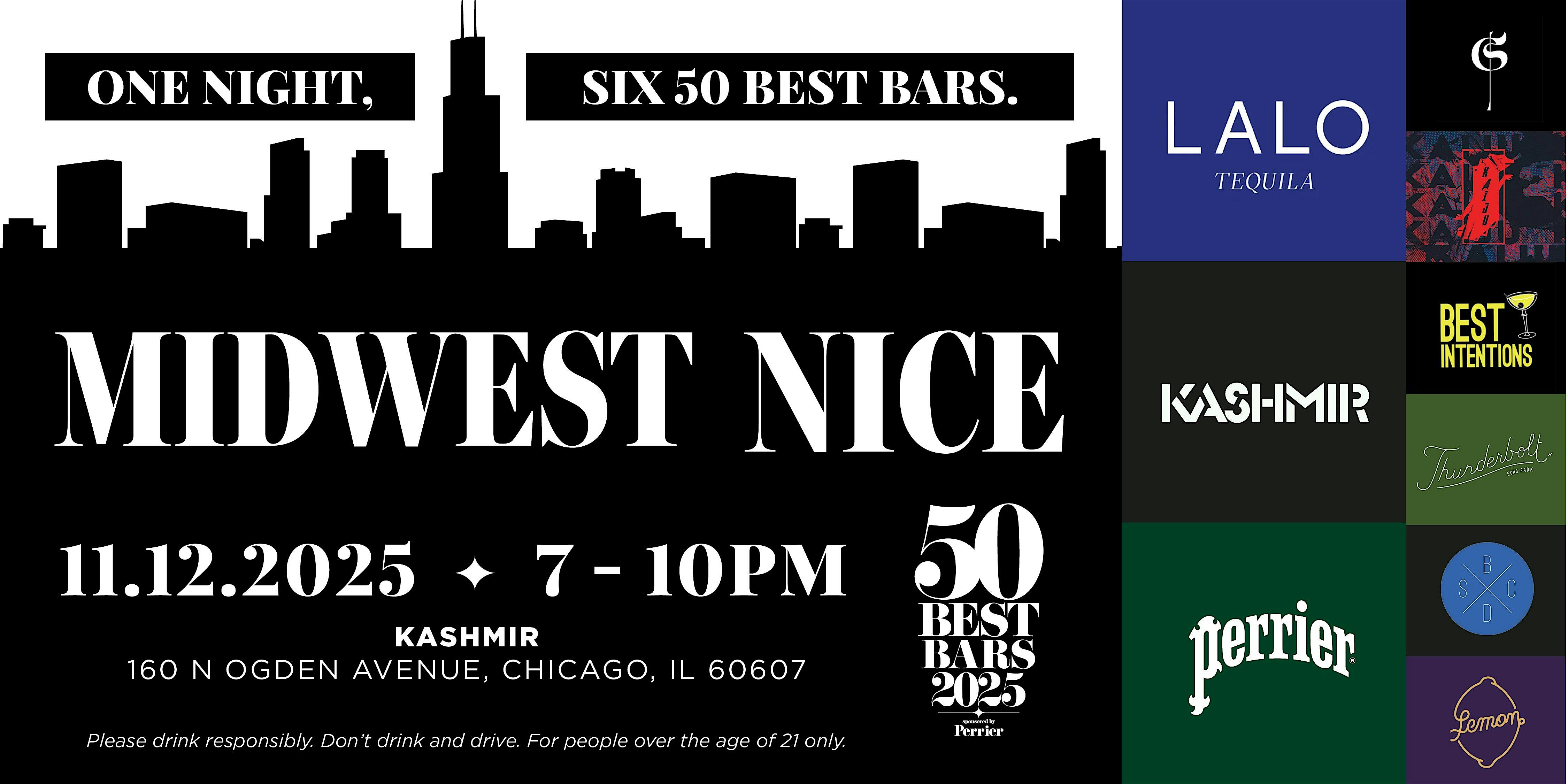 MIDWEST NICE: ONE NIGHT, SIX 50 BEST BARS. at Kashmir – Chicago, IL