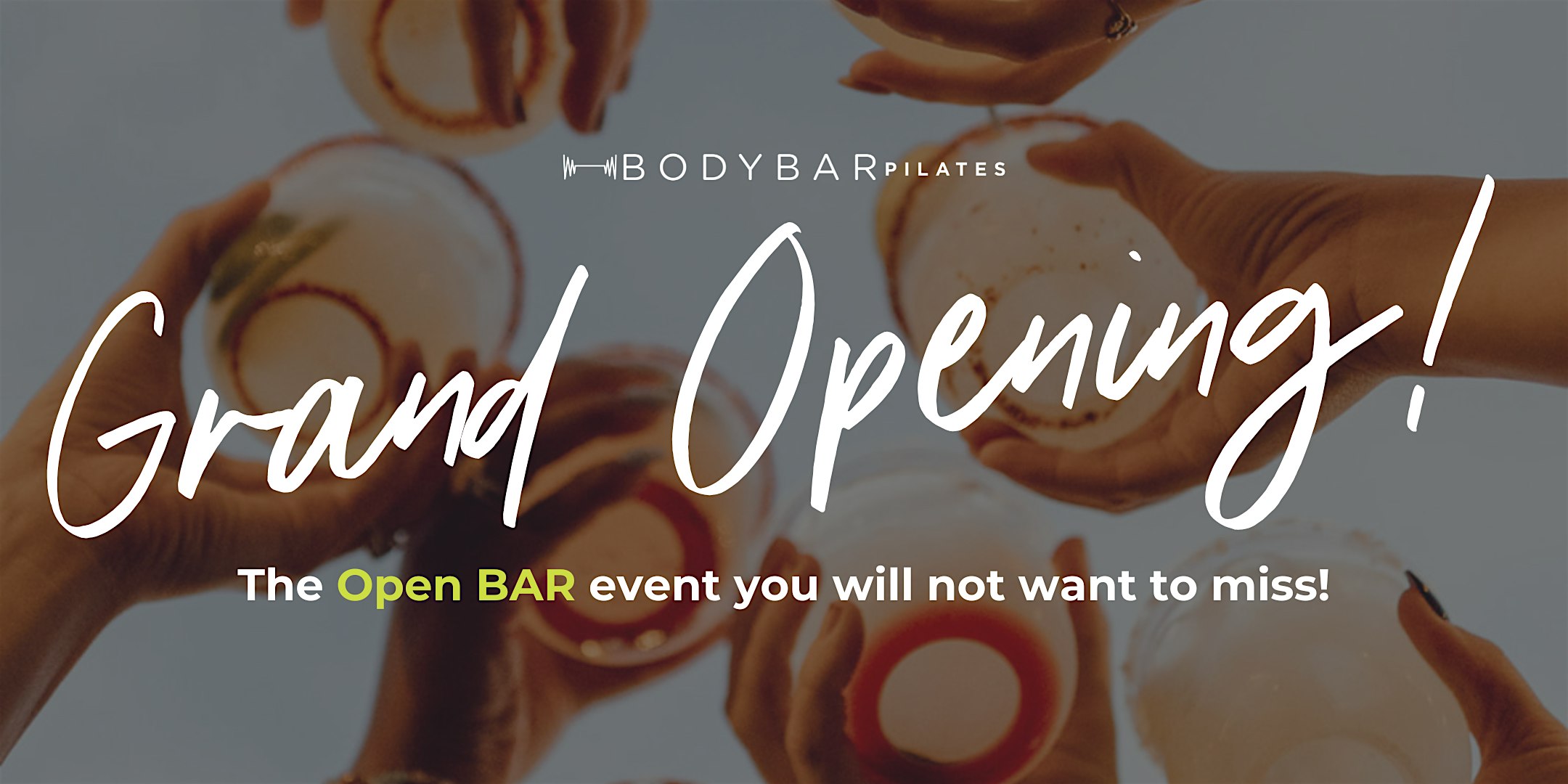 BODYBAR Chandler Open BAR | Grand Opening Celebration at BODYBAR Pilates – Chandler, AZ
