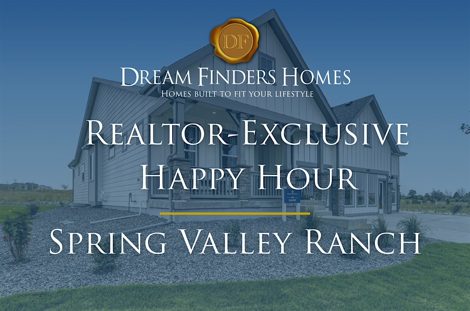 Realtor Exclusive Holiday Happy Hour at Spring Valley Ranch at Spring Valley Ranch by Dream Finders Homes – Elizabeth, CO