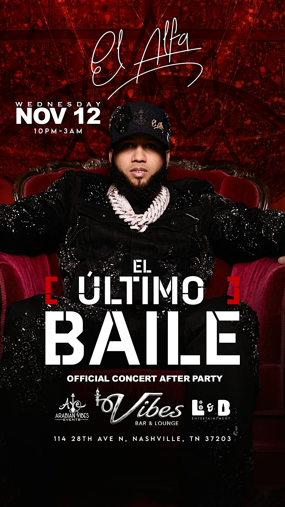 El Alfa Official Concert After Party at Vibes Bar & Lounge – Nashville, TN