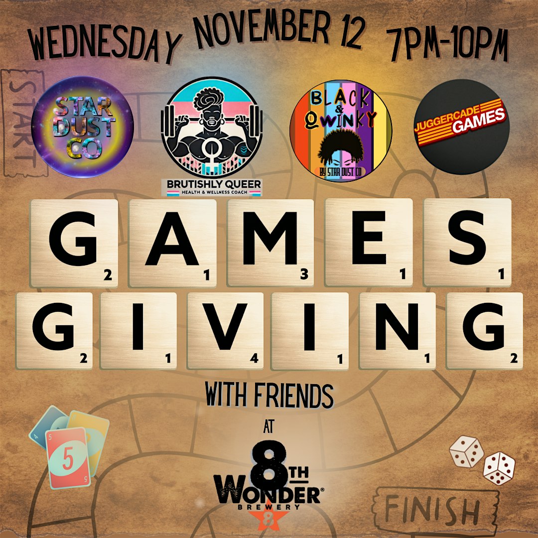 Games Giving w Juggercade Games at 8th Wonder Brewery + Cannabis – Houston, TX