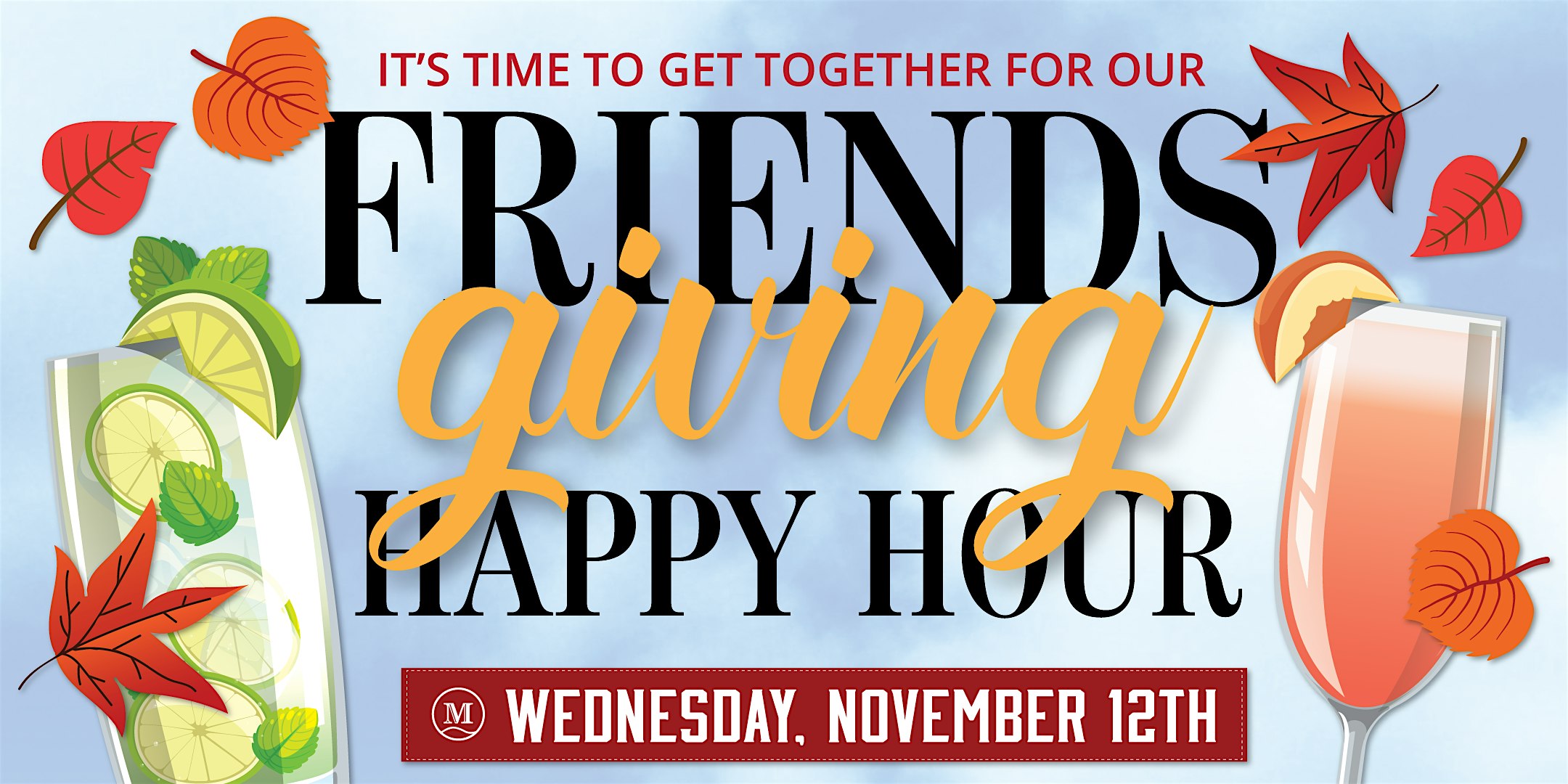 Join Us For Friendsgiving Happy Hour At The Mansions At Sandy Springs! at The Mansions at Sandy Springs Senior Independent Living – Peachtree Corners, GA