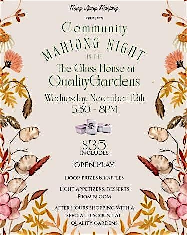 Mahjong Night in Mars, PA at Quality Gardens, Inc – Valencia, PA
