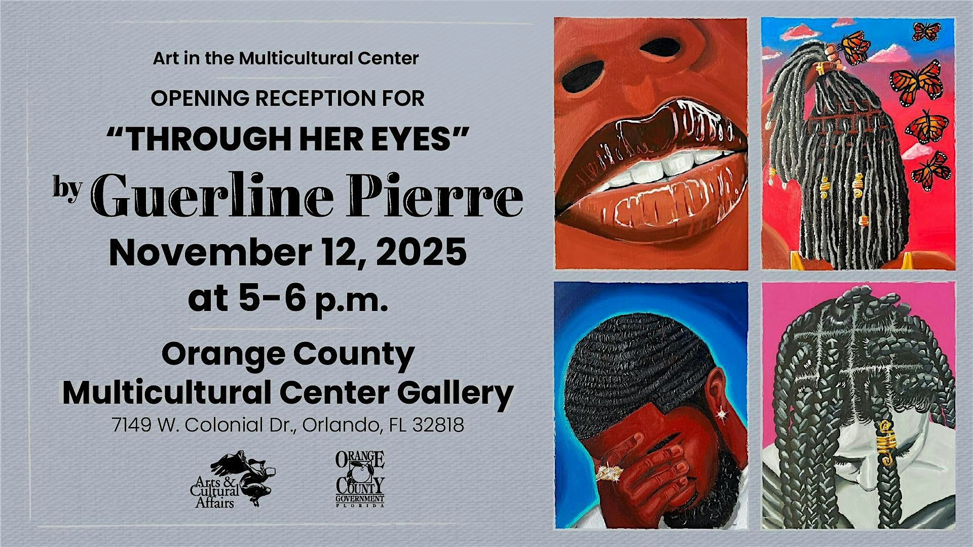 Opening Reception | “Through Her Eyes” by Guerline Pierre at Orange County Multi-Cultural Center – Orlando, FL