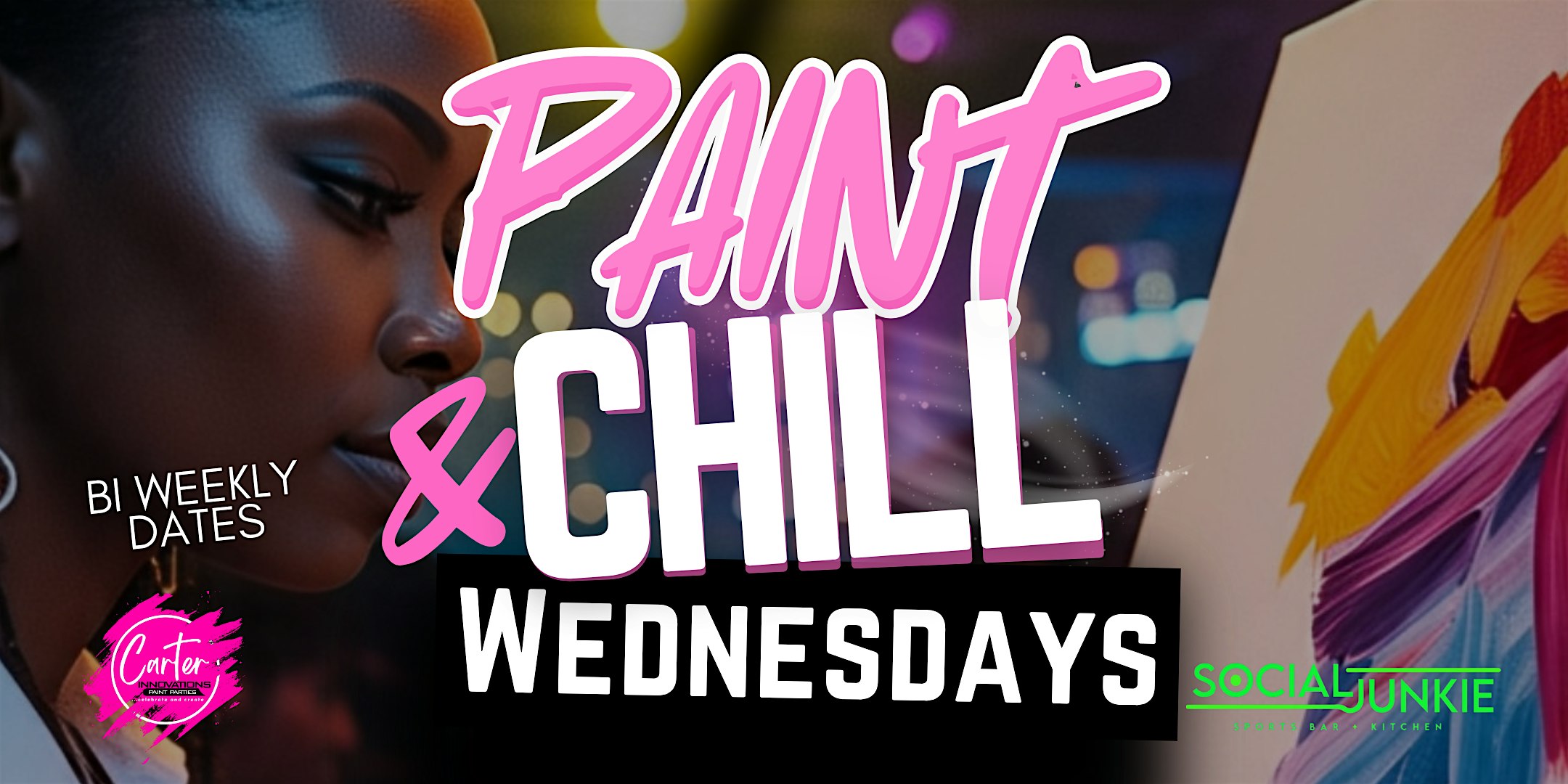 Paint & Chill Wednesdays at Social Junkie – Houston, TX