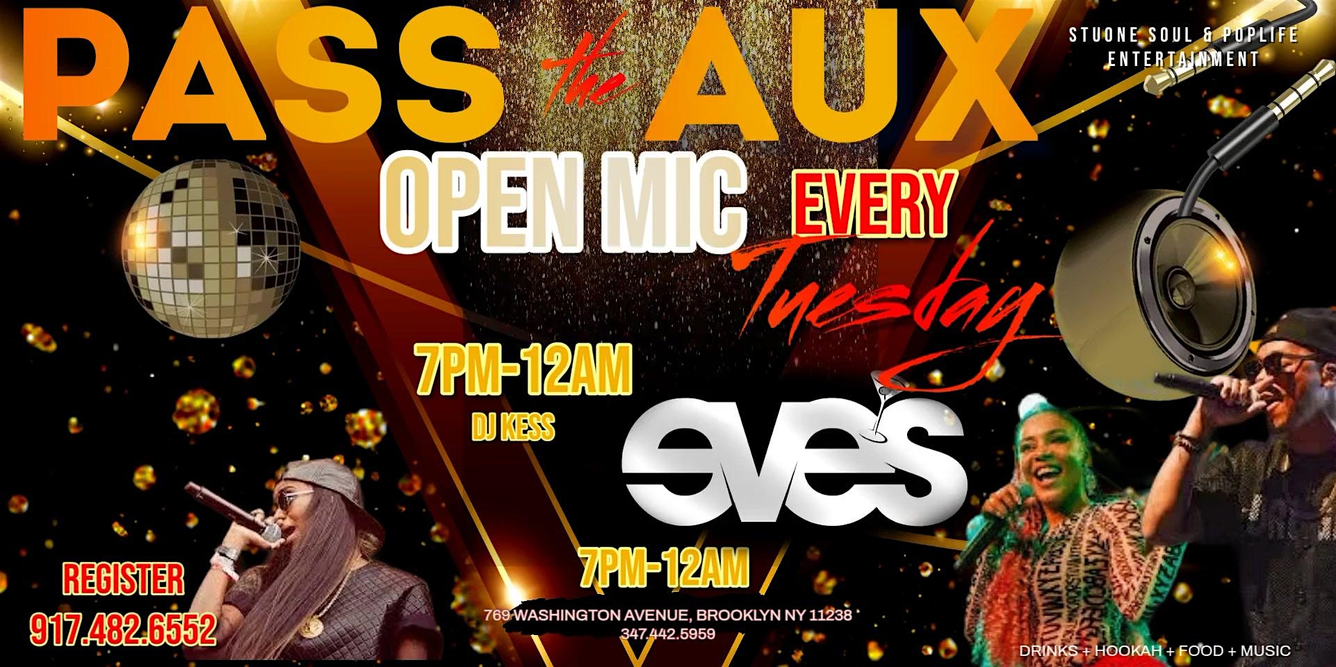 PASS THE AUX – OPEN MIC at Eve’s Lounge – Brooklyn, NY