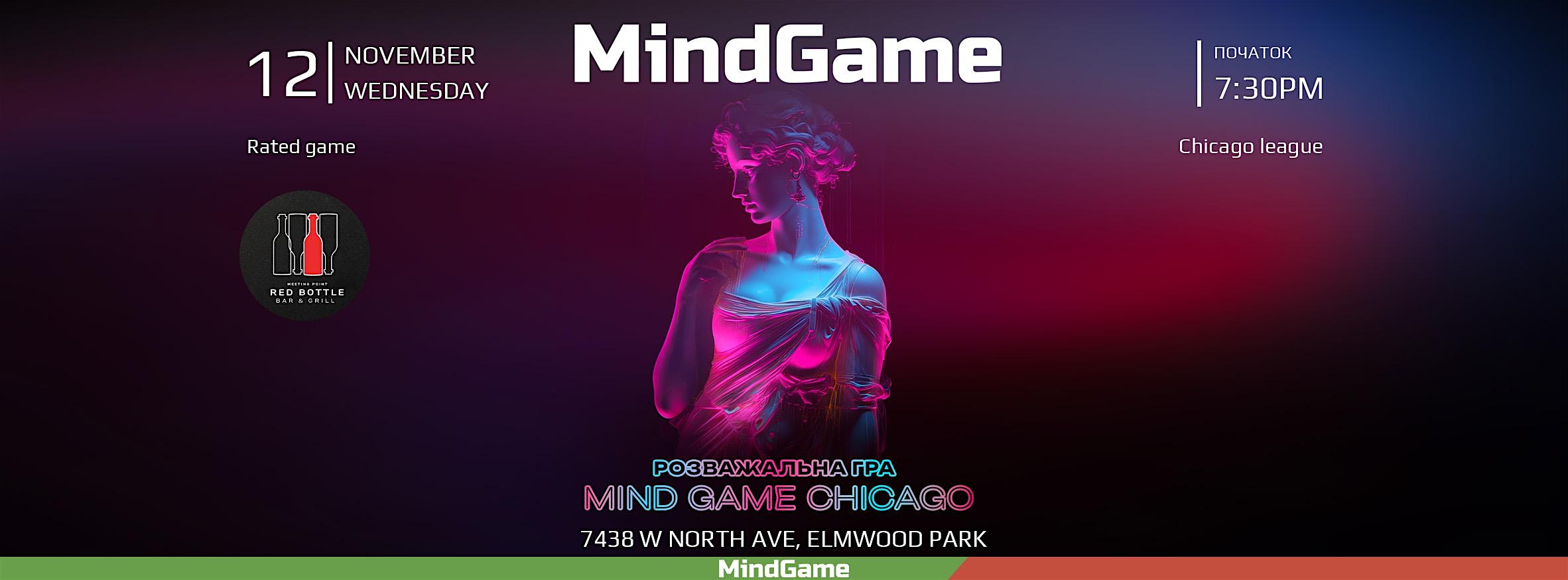 MIND GAME CHICAGO 3 game III season | November 12, 2025 | Red Bottle Bar at Red Bottle Bar & Gaming Cafe – Elmwood Park, IL
