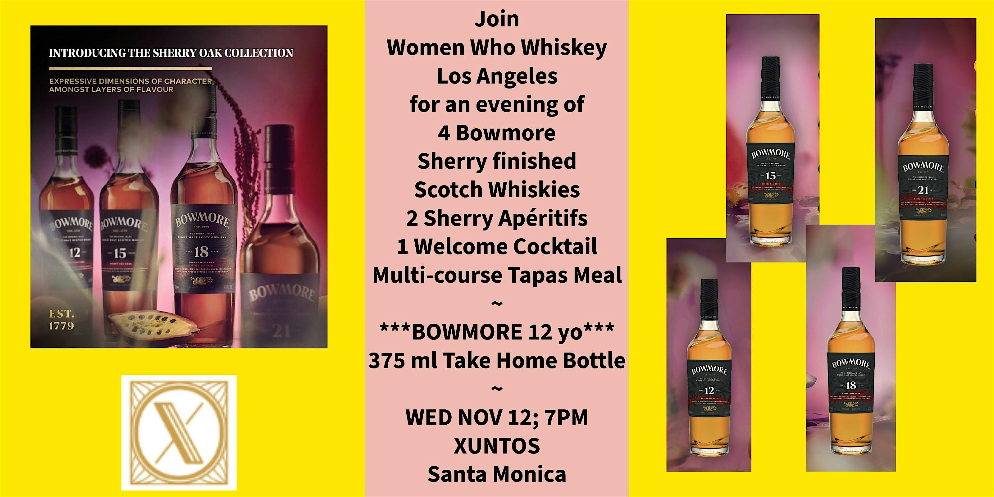 Bowmore Scotch Tasting with Spanish Tapas at XUNTOS – Santa Monica, CA