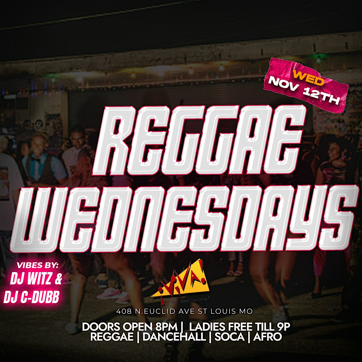 REGGAE WEDNESDAYS AT CLUB VIVA at Club Viva – St. Louis, MO
