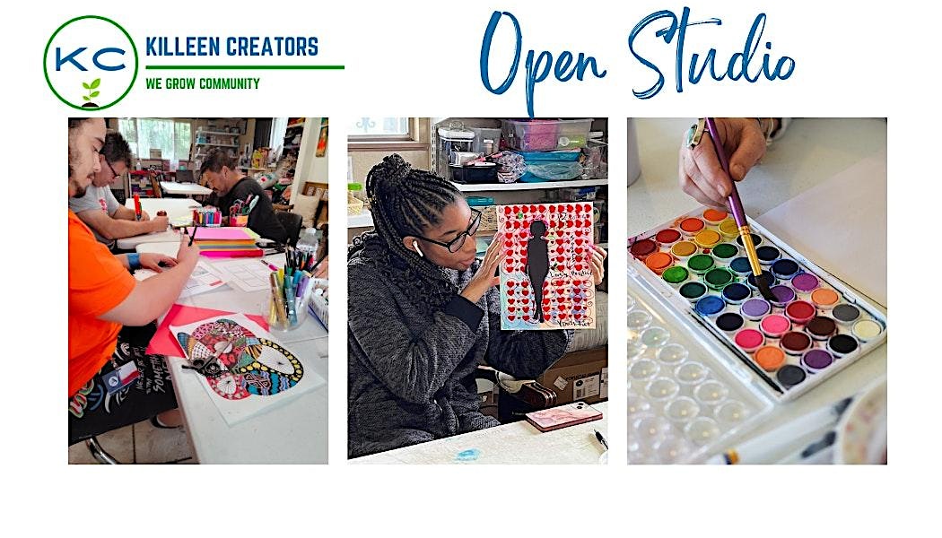 Open Studio – Come and Create! at 701 N 10th St – Killeen, TX