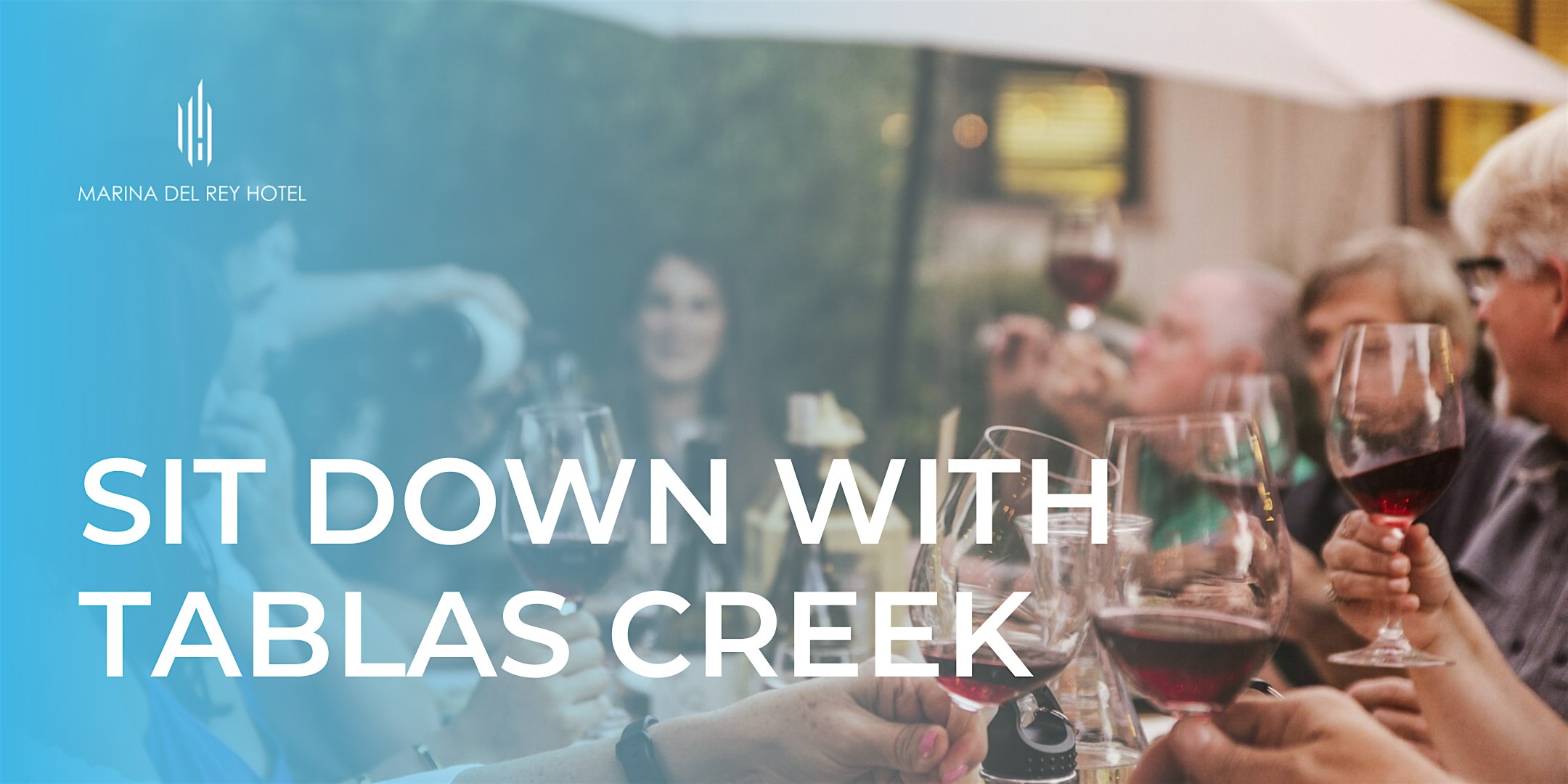 Taste of Tablas Creek: Wine Pairing Dinner at Marina del Rey Hotel at Marina Del Rey Hotel – Marina del Rey, CA