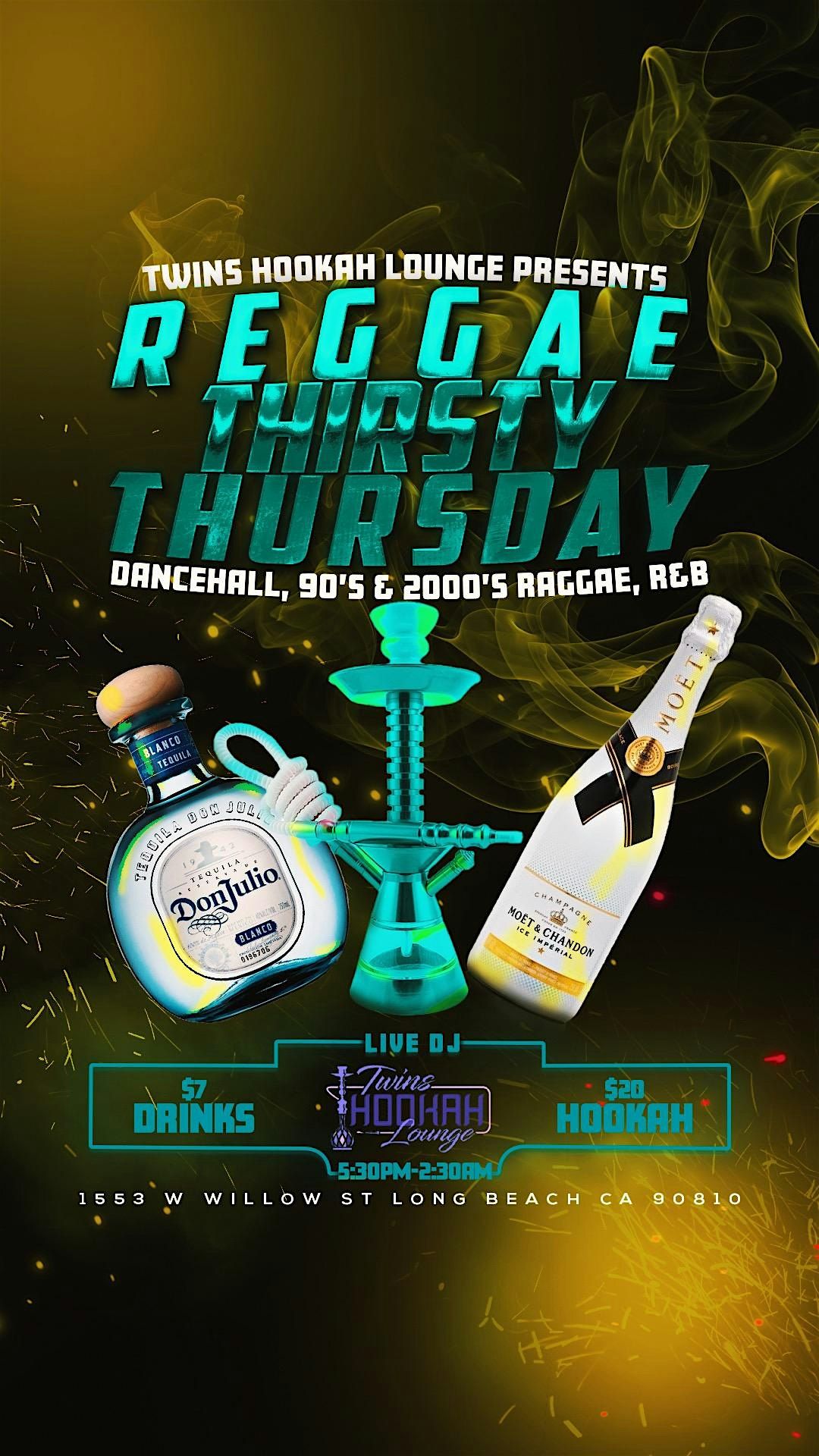 THIRSTY THURSDAY at Twins Hookah Lounge – Long Beach, CA