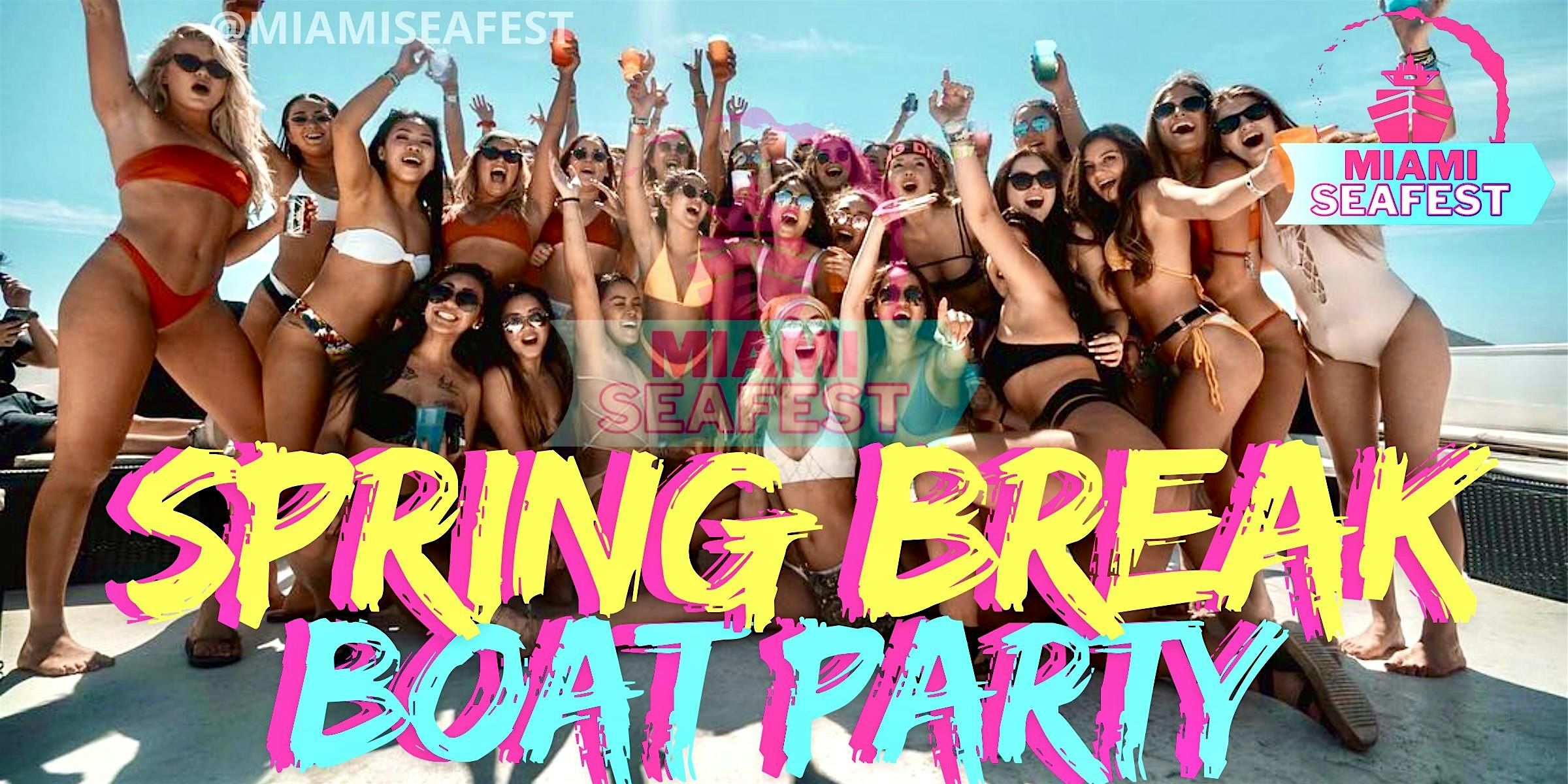 Miami Seafest Spring Break Party Boat at Yacht Party Experience – Fort Lauderdale, FL