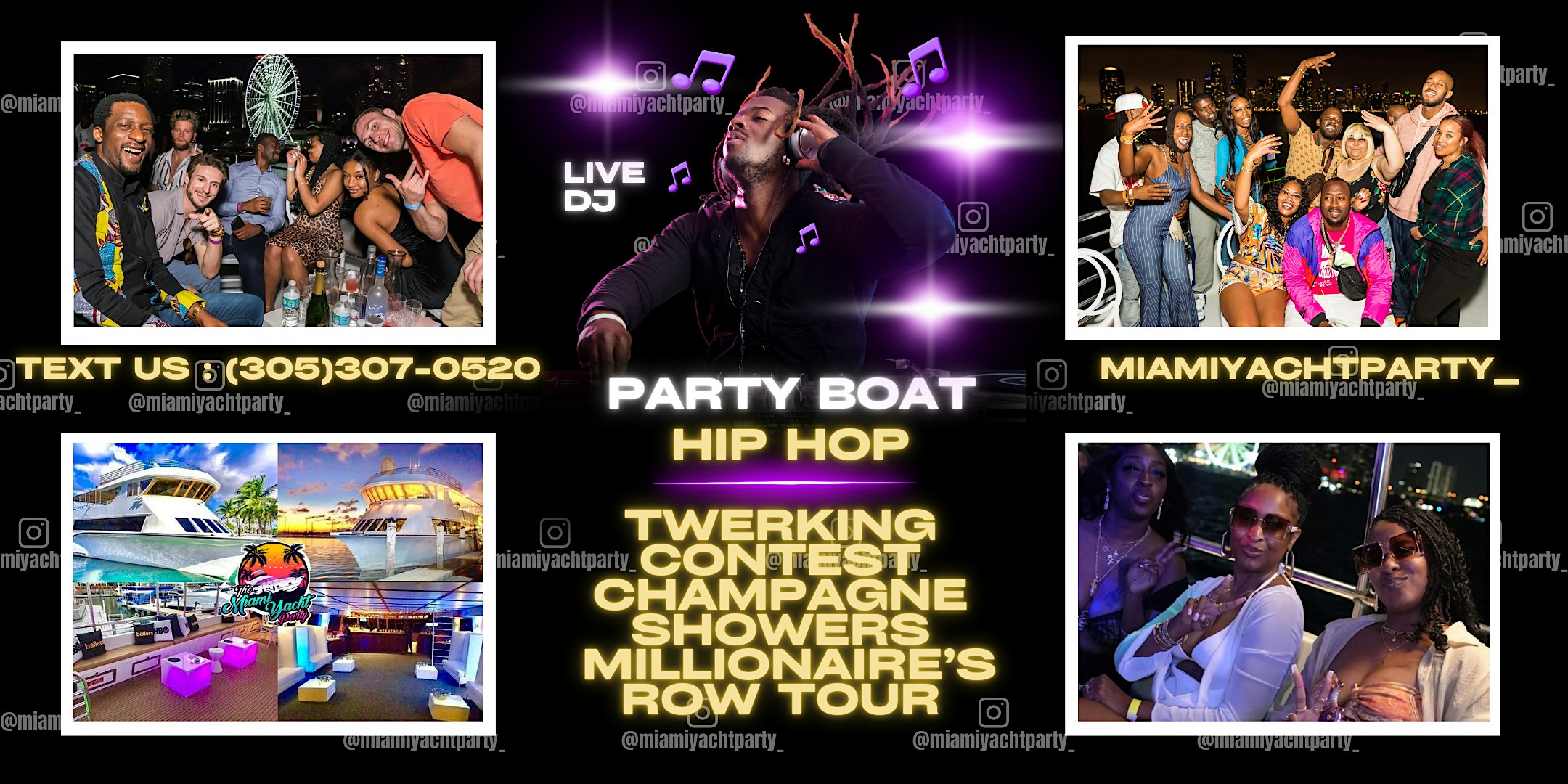 All Inclusive Boat Cruise | BEST HIP HOP LIVE DJ | 3 HRS. OPEN BAR at 401 Biscayne Blvd – Miami, FL