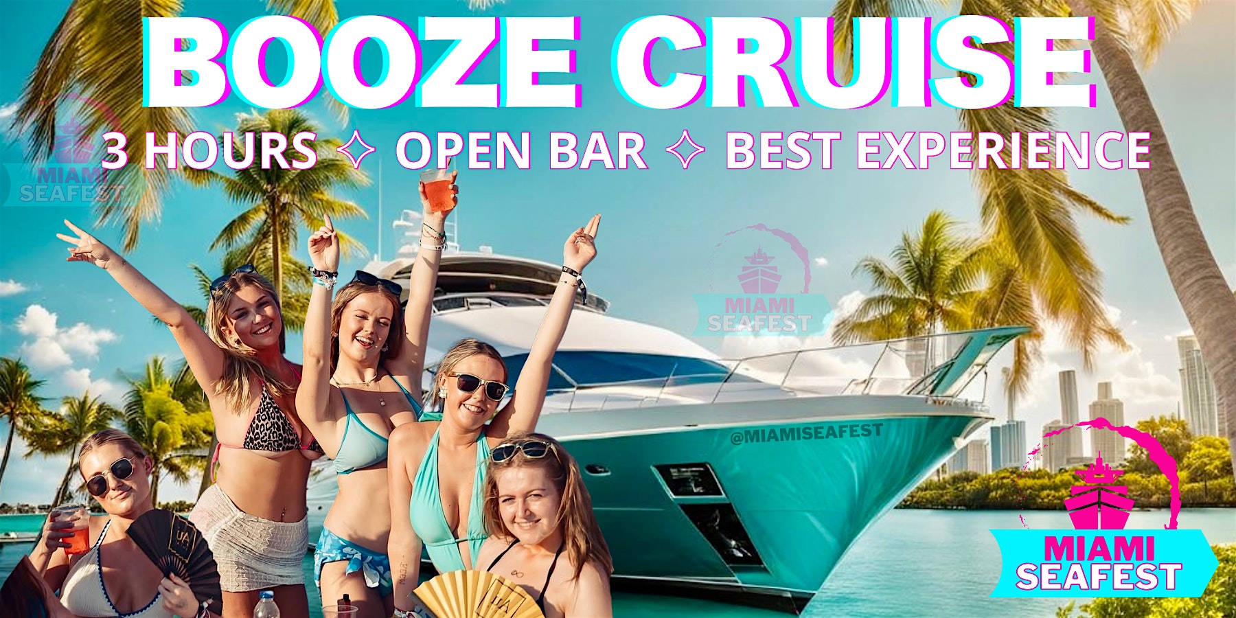 ALL INCLUSIVE BOOZE CRUISE – MIAMI BOOZE CRUISE at Miami Beach Booze Cruise – Booze Cruise – Miami, FL