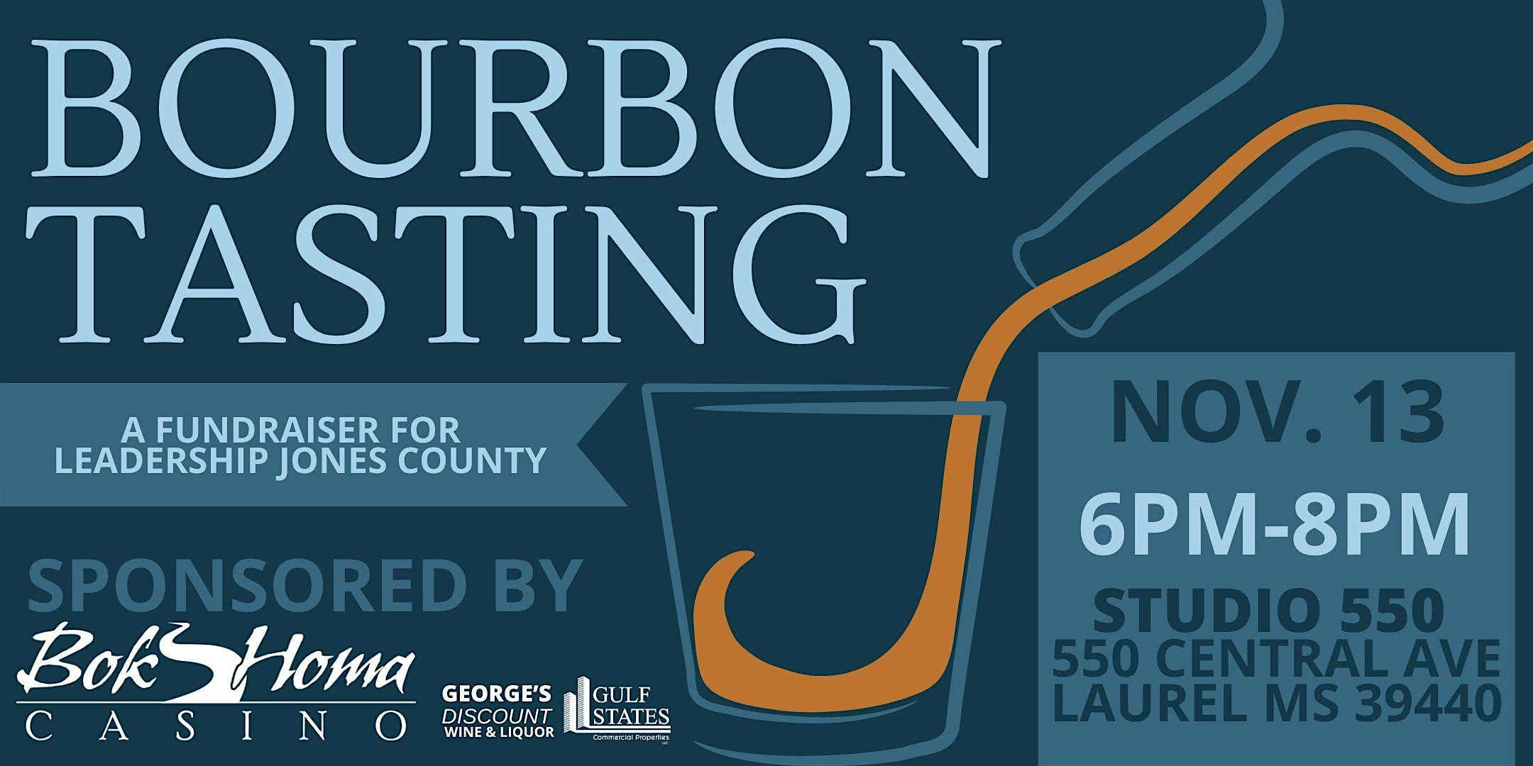 Bourbon Tasting benefitting Leadership Jones County at Studio 550 – Laurel, MS