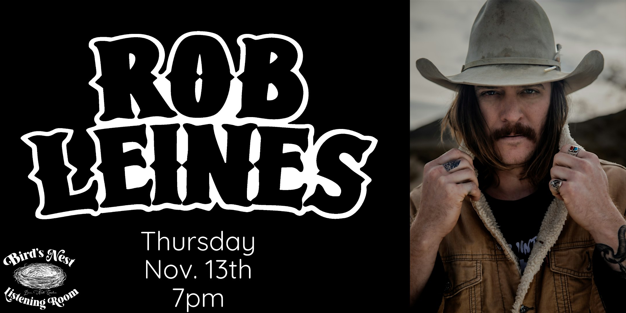 Rob Leines at Bird’s Nest Listening Room – Dunn NC at 311 E Broad St – Dunn, NC