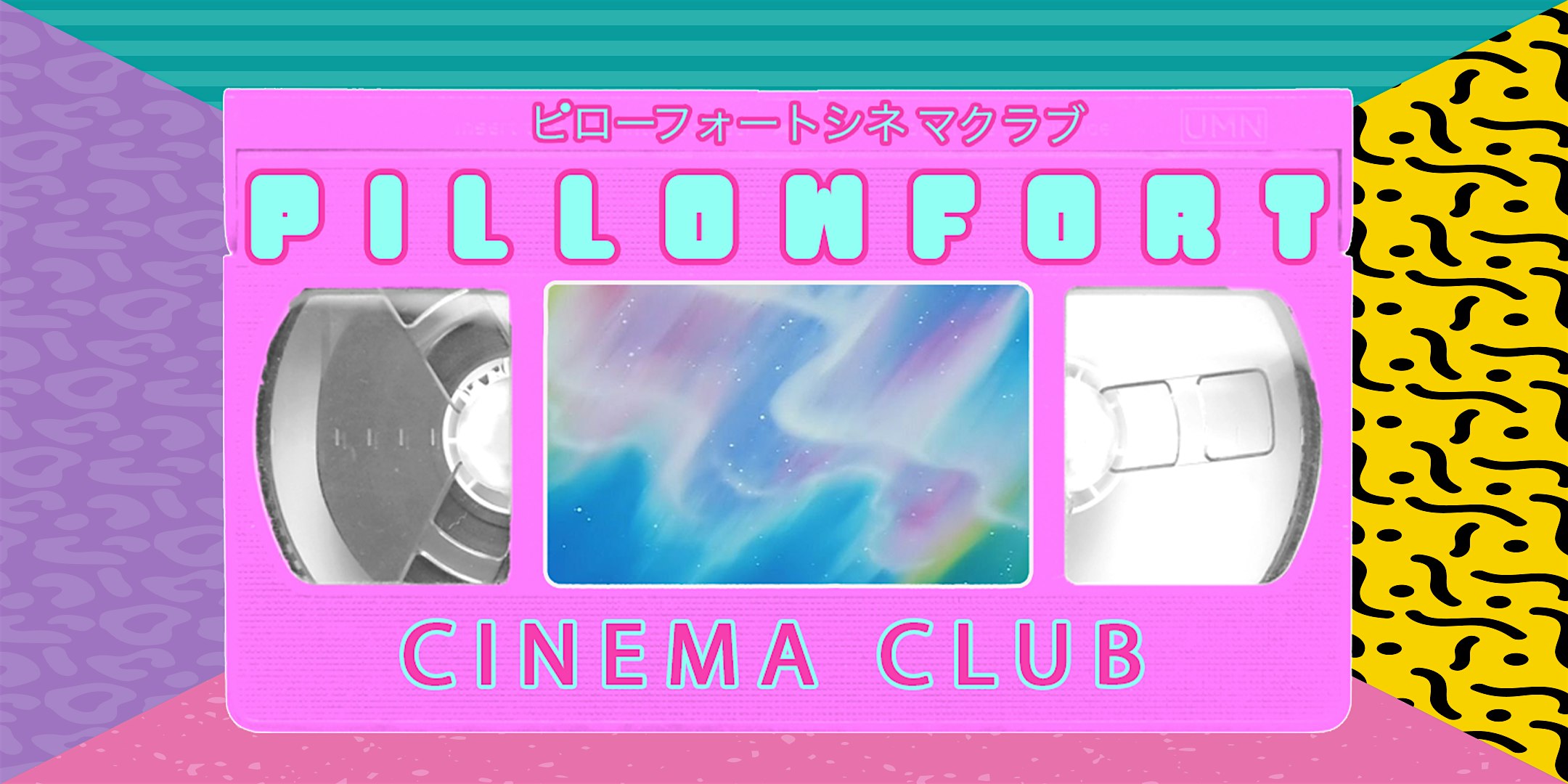 Pillow Fort Cinema Club at The Pack Theater – Los Angeles, CA