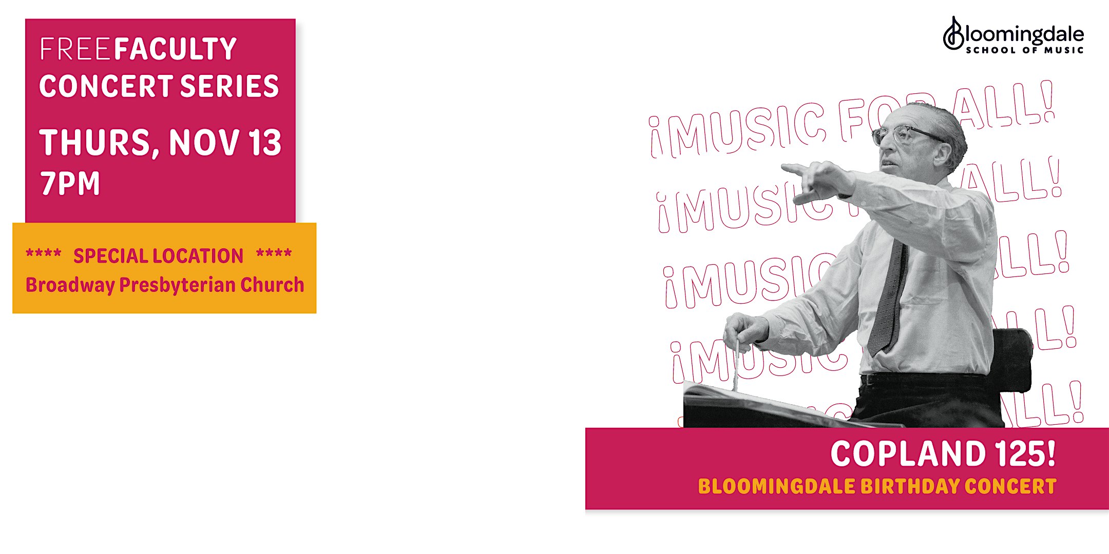 BSM 61st Birthday Concert: Copland 125! at Broadway Presbyterian Church – New York, NY