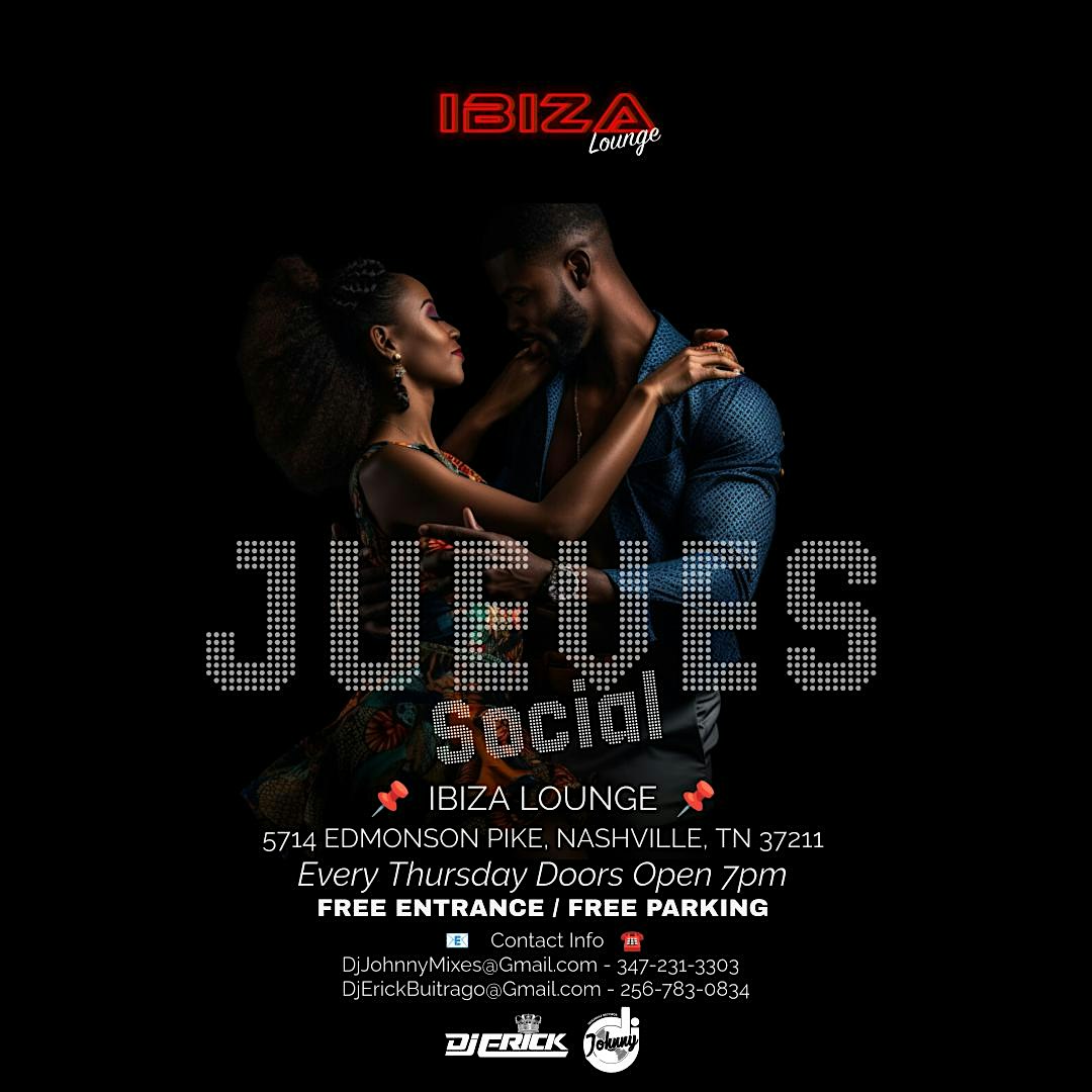 Jueves Social at Ibiza Lounge Nashville – Nashville, TN