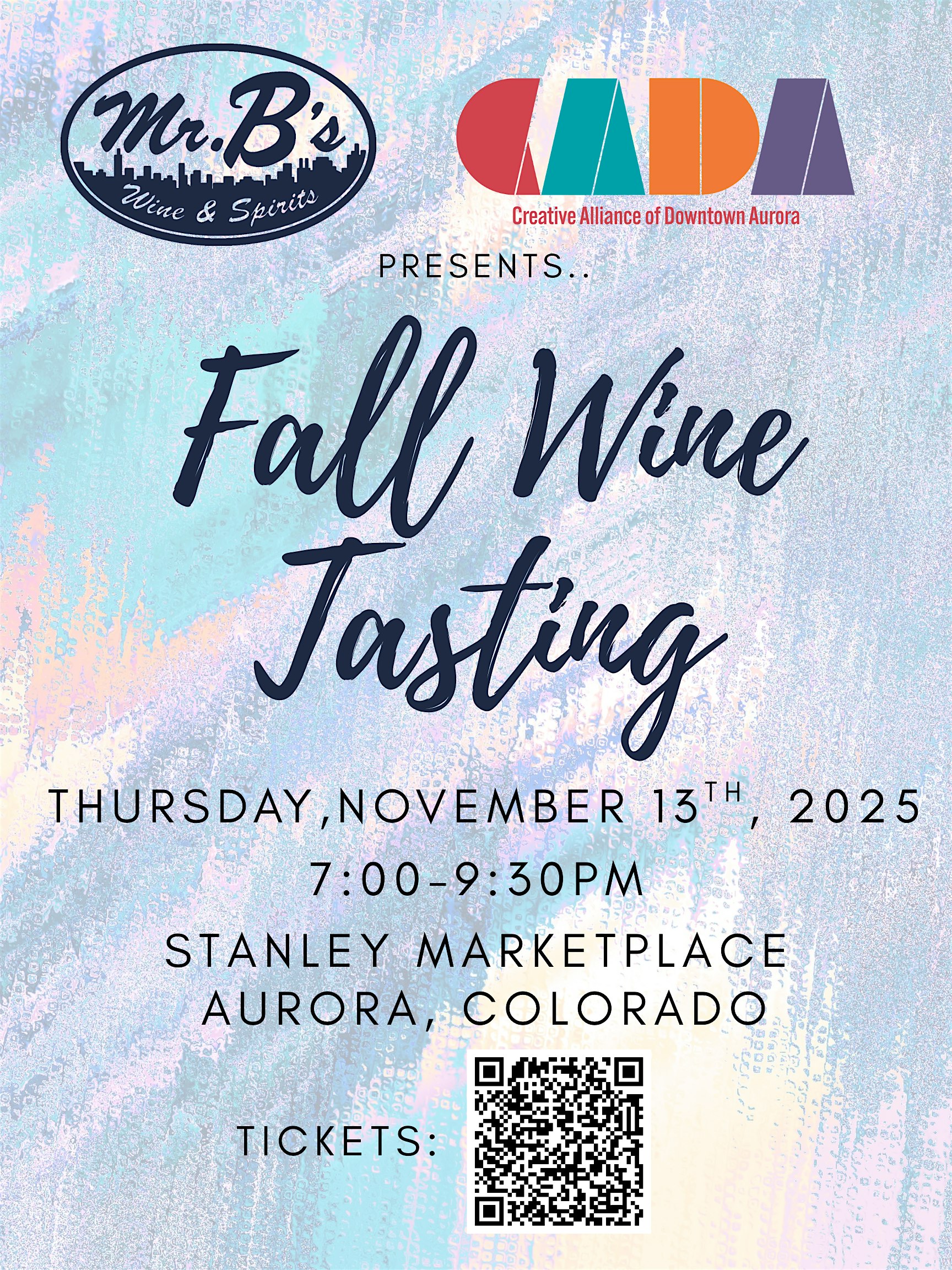 Mr. B’s Fall Wine Tasting at Stanley Marketplace – Aurora, CO