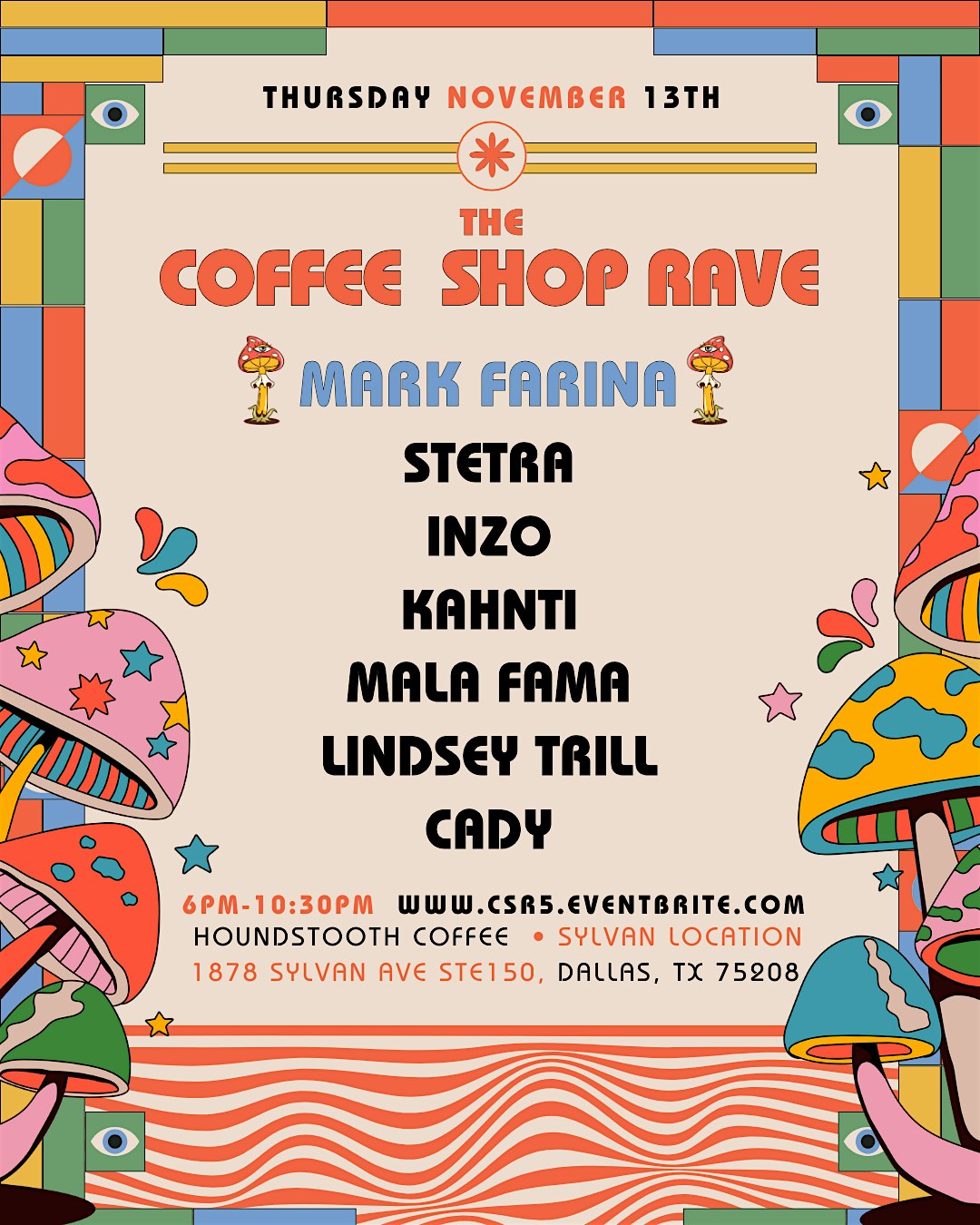 The Coffee Shop Rave #5 – Dallas at Houndstooth Coffee – Dallas, TX