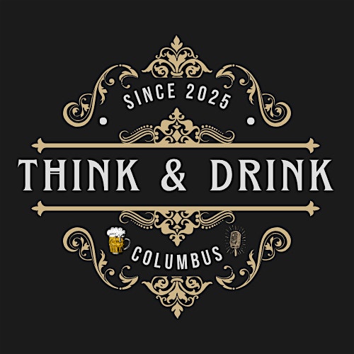 Think and Drink-Columbus at BrewDog Franklinton – Columbus, OH