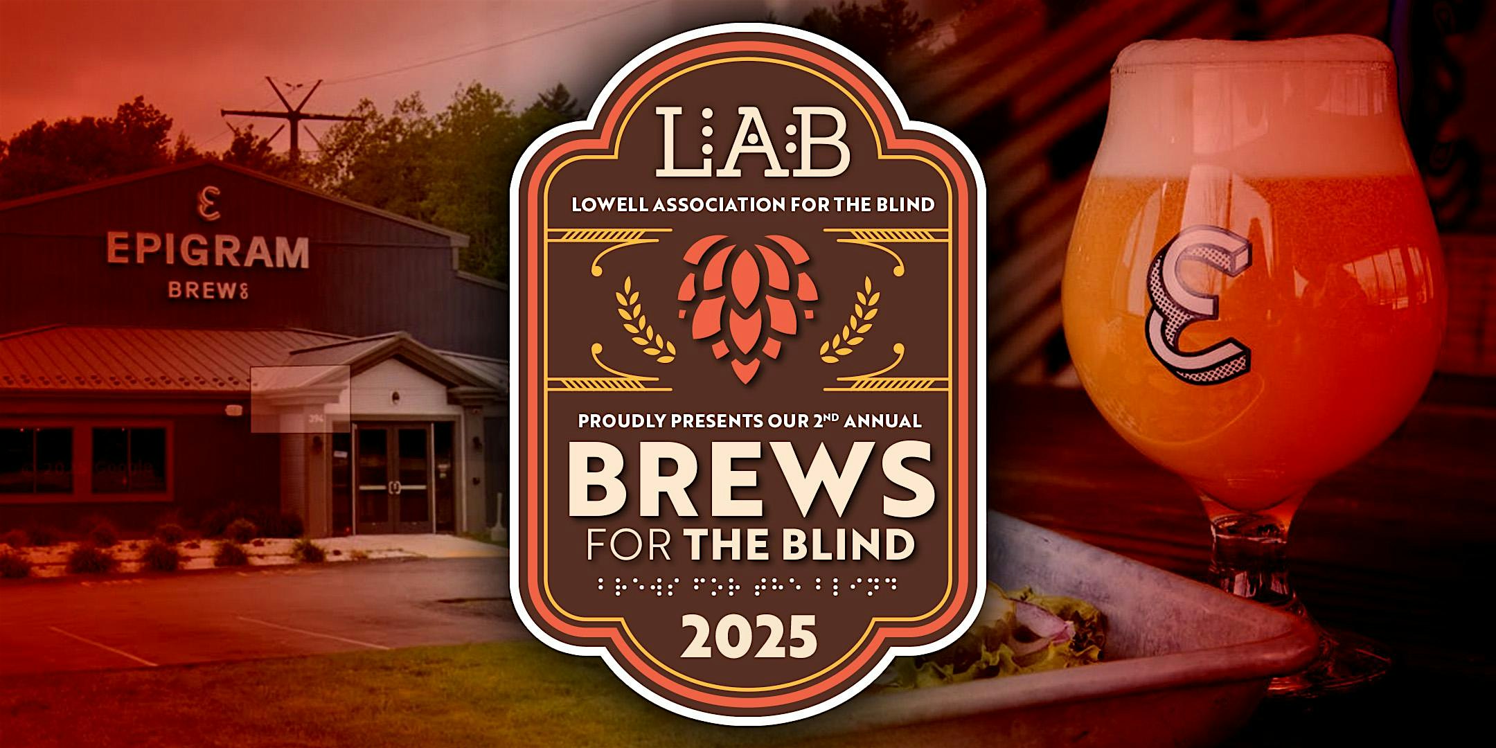 2nd Annual Brews for the Blind at Epigram Brew Co. – Tyngsborough, MA
