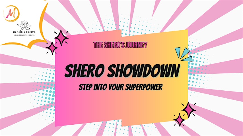The Shero’s Journey – S(hero) Showdown at Simply M The Movement Studio – Miami, FL