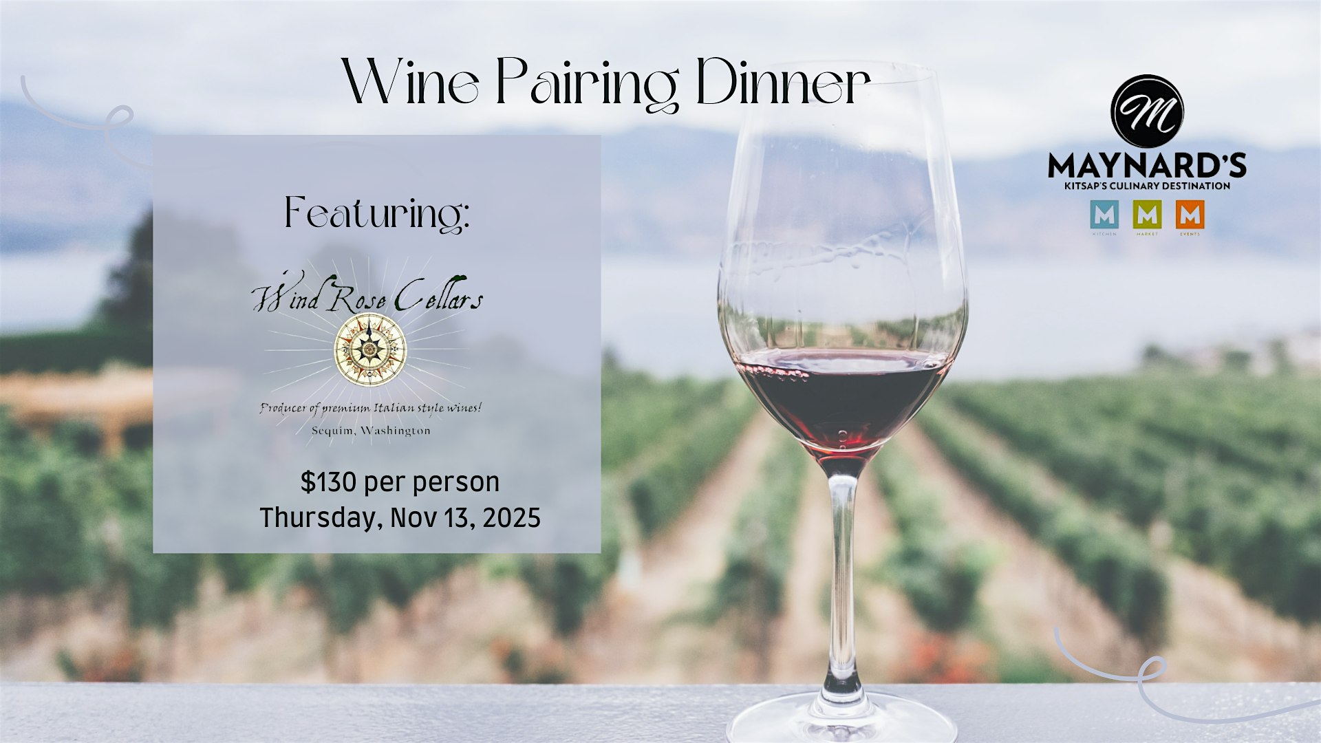Wind Rose Cellars Wine Pairing Dinner at Maynard’s Restaurant – Silverdale, WA
