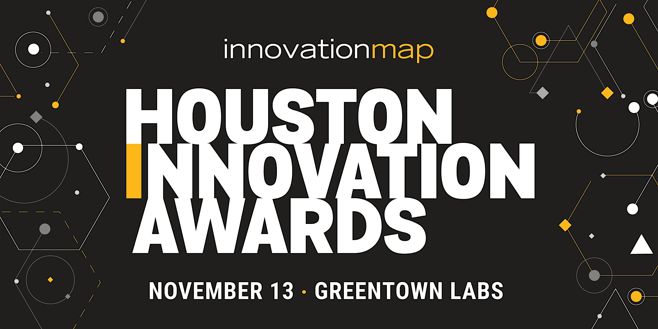2025 Houston Innovation Awards at Greentown Labs – Houston, TX