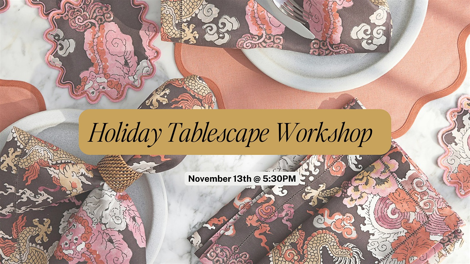 Holiday Tablescape Workshop with THREAD & Vie de la Fete at THREAD Grandview – Columbus, OH