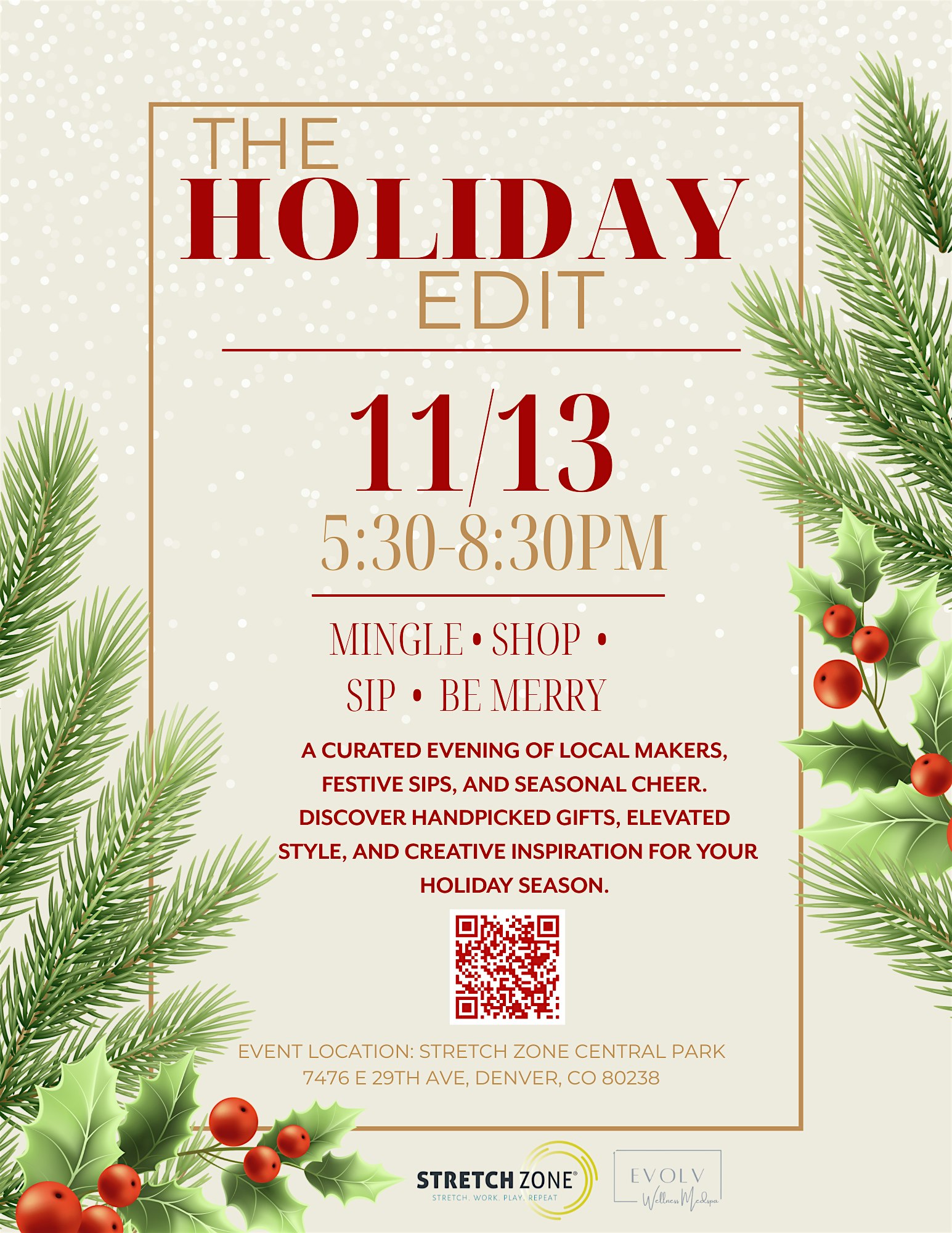 The Holiday Edit at Stretch Zone – Denver, CO