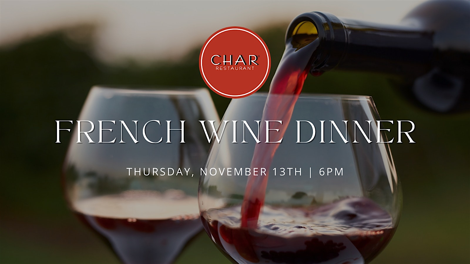 French Wine Dinner at Char Jackson at Char Restaurant – Jackson, MS