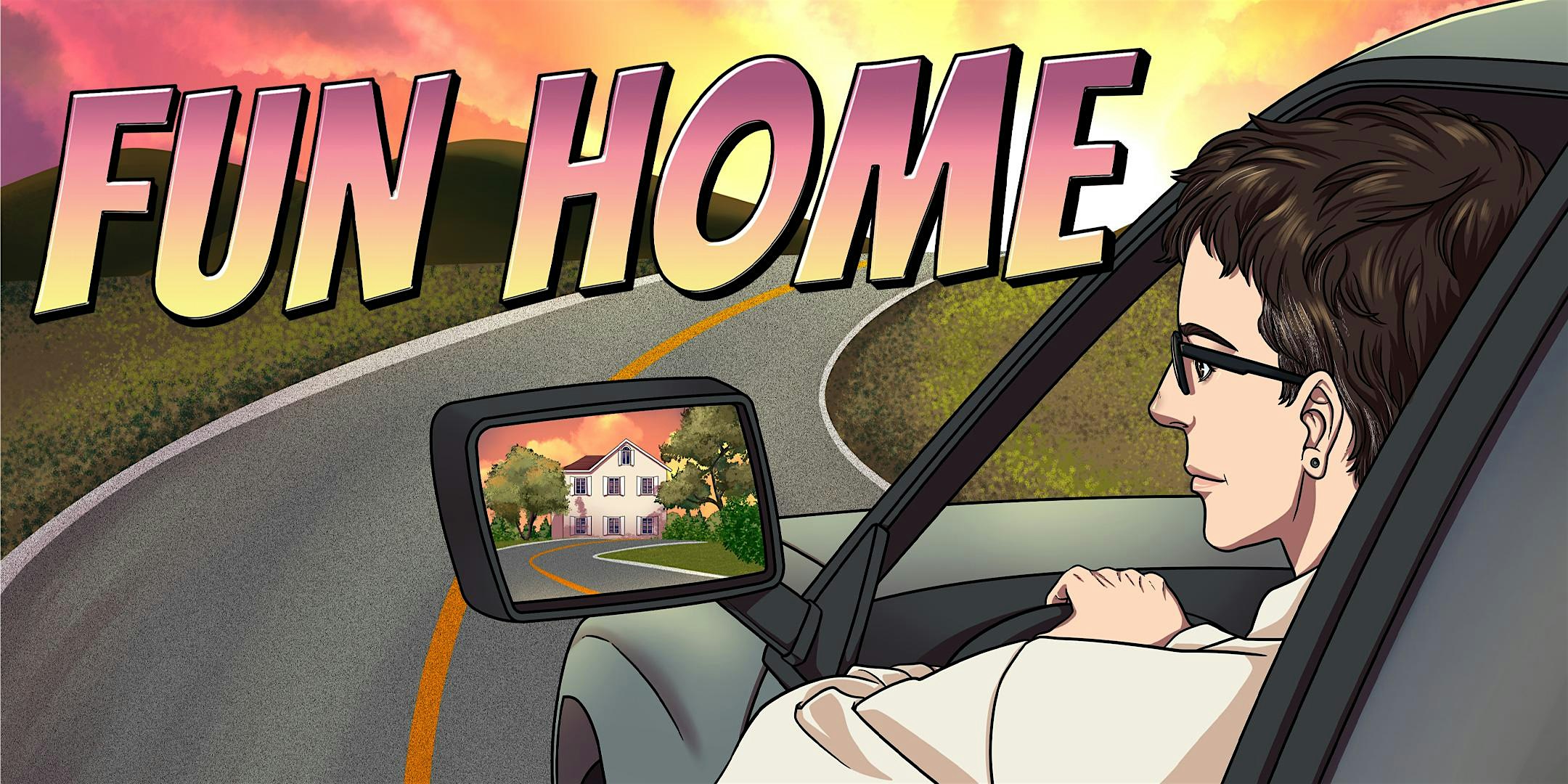 “Fun Home” The Musical at Pigott Theater (part of Memorial Auditorium Complex) – Stanford, CA