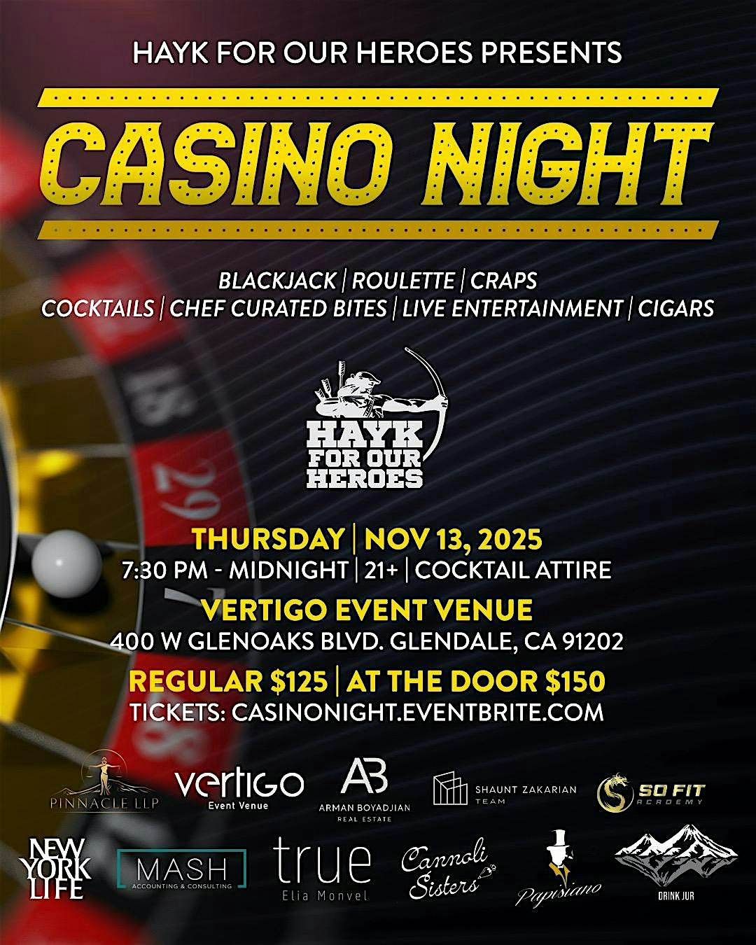 Hayk For Our Heroes Casino Night at Vertigo Event Venue – Glendale, CA