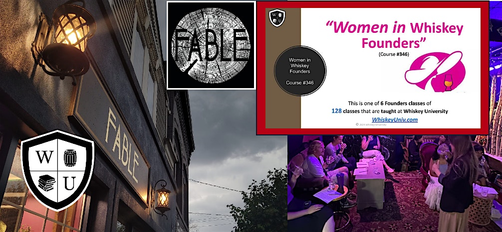 Tasting Class about Women and Whiskey taught by Whiskey University at Fable at Fable – Southington, CT