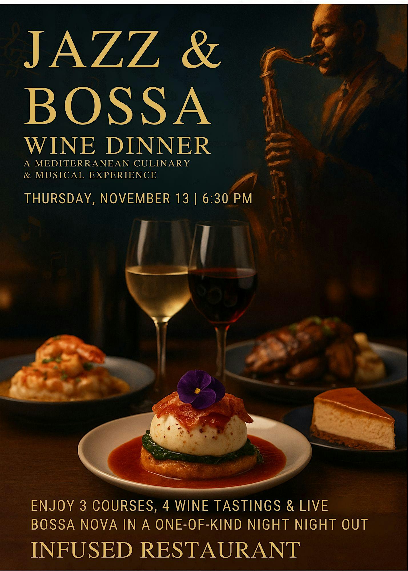 Jazz & Bossa Wine Dinner at Infused Restaurant – Cherry Hill at Infused Restaurant & Bar – Cherry Hill Township, NJ