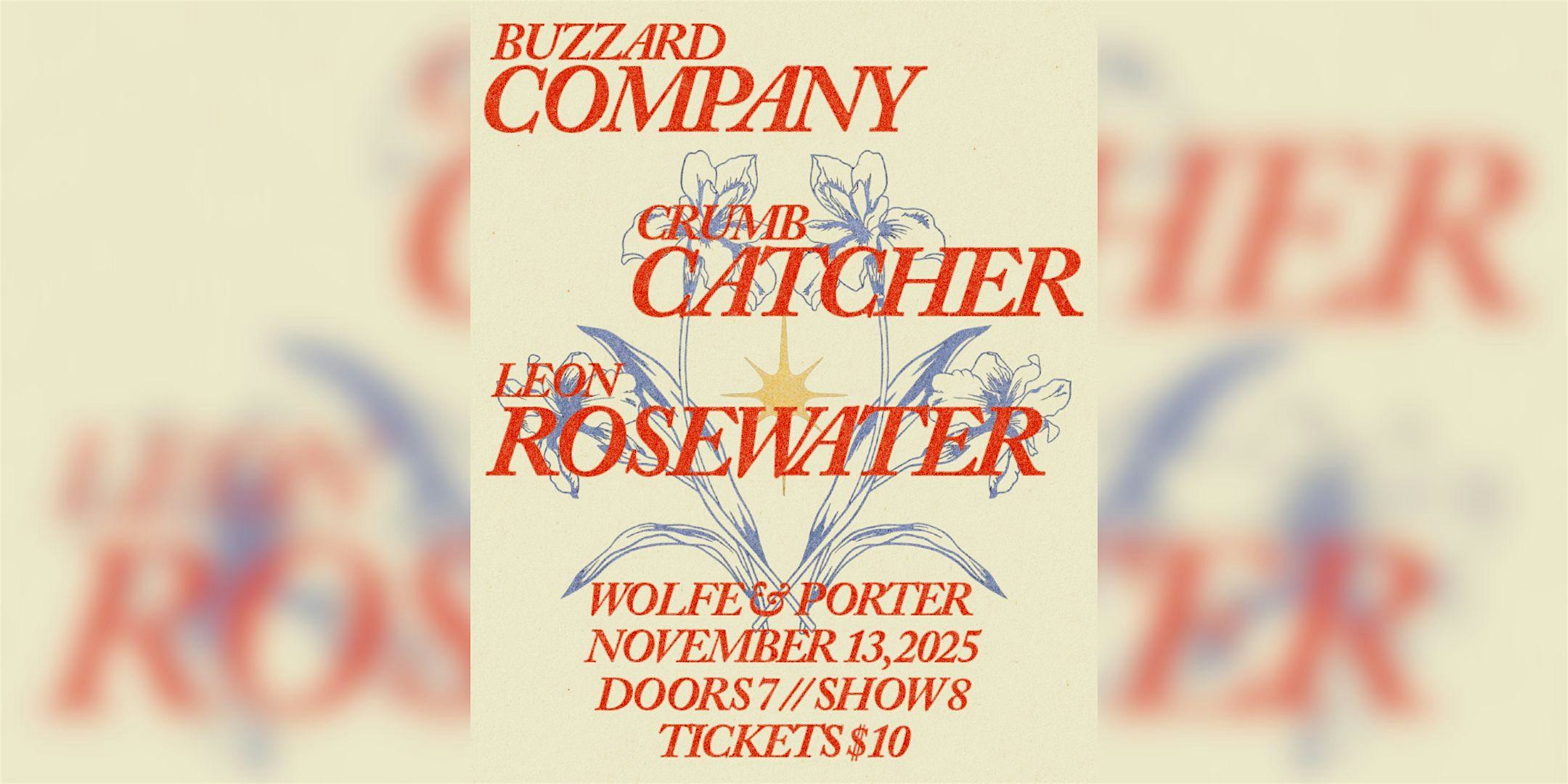 Buzzard Company, Crumb Catcher & Leon Rosewater at Wolfe & Porter – Raleigh, NC
