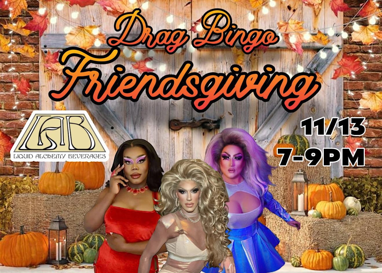 Drag Bingo Friendsgiving at Liquid Alchemy Beverages – Wilmington, DE