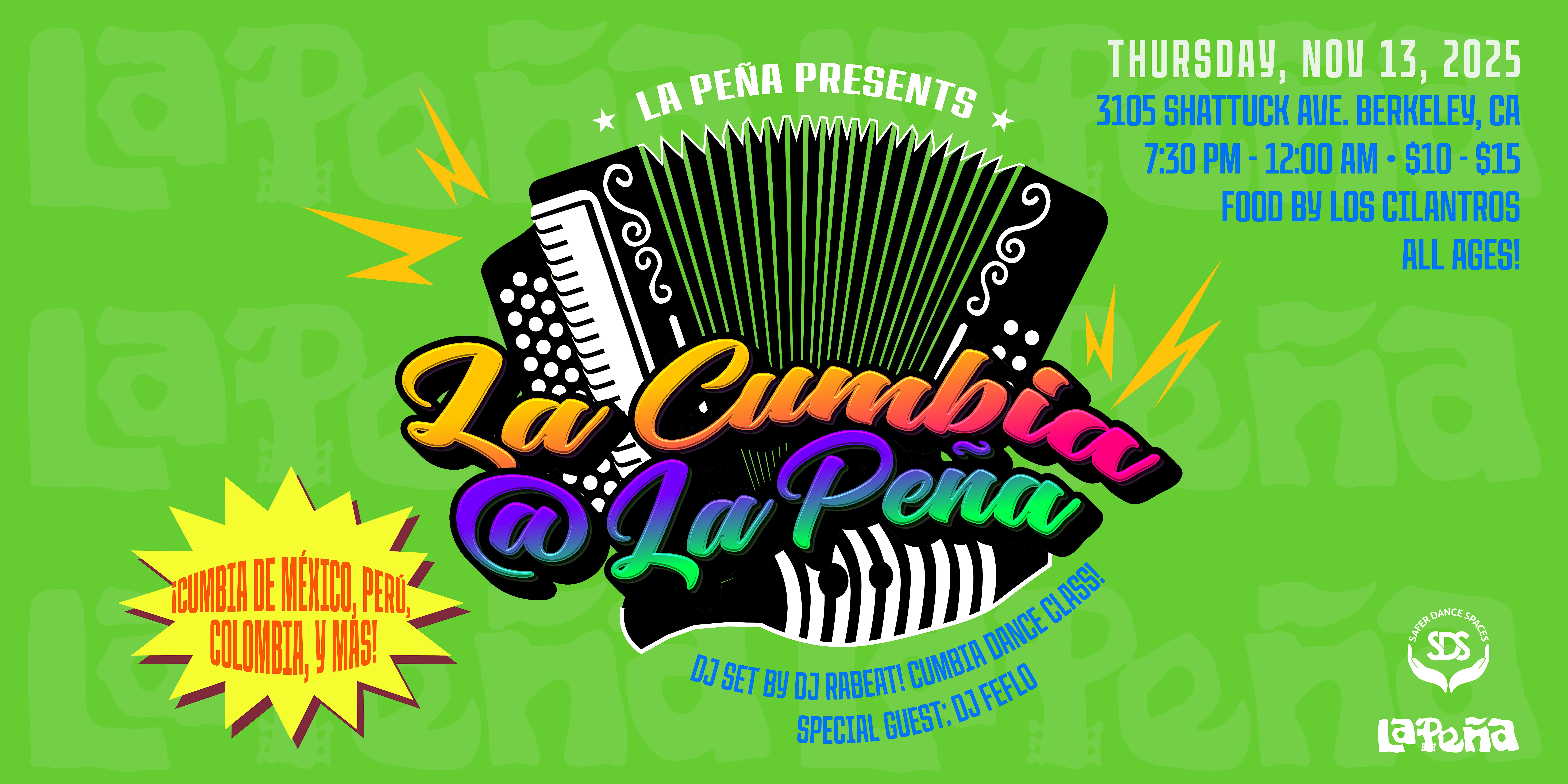 La Cumbia @ La Peña ft. DJ Rabeat & DJ FEFLO at La Peña Cultural Center – Berkeley, CA