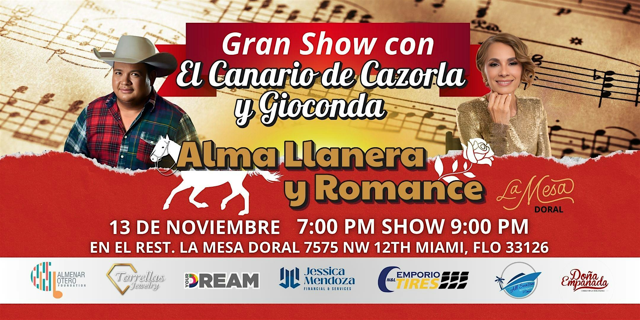 Show “Alma Llanera y Romance con “El Canario de Cazorla” y “Gioconda” at 7575 NW 12th St – Miami, FL