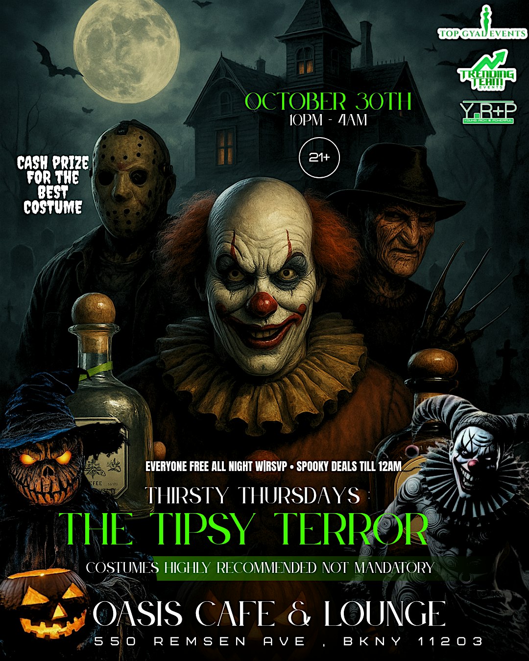 THIRSTY THURSDAYS “THE TIPSY TERROR “ at Oasis New York Bar & Lounge – Brooklyn, NY