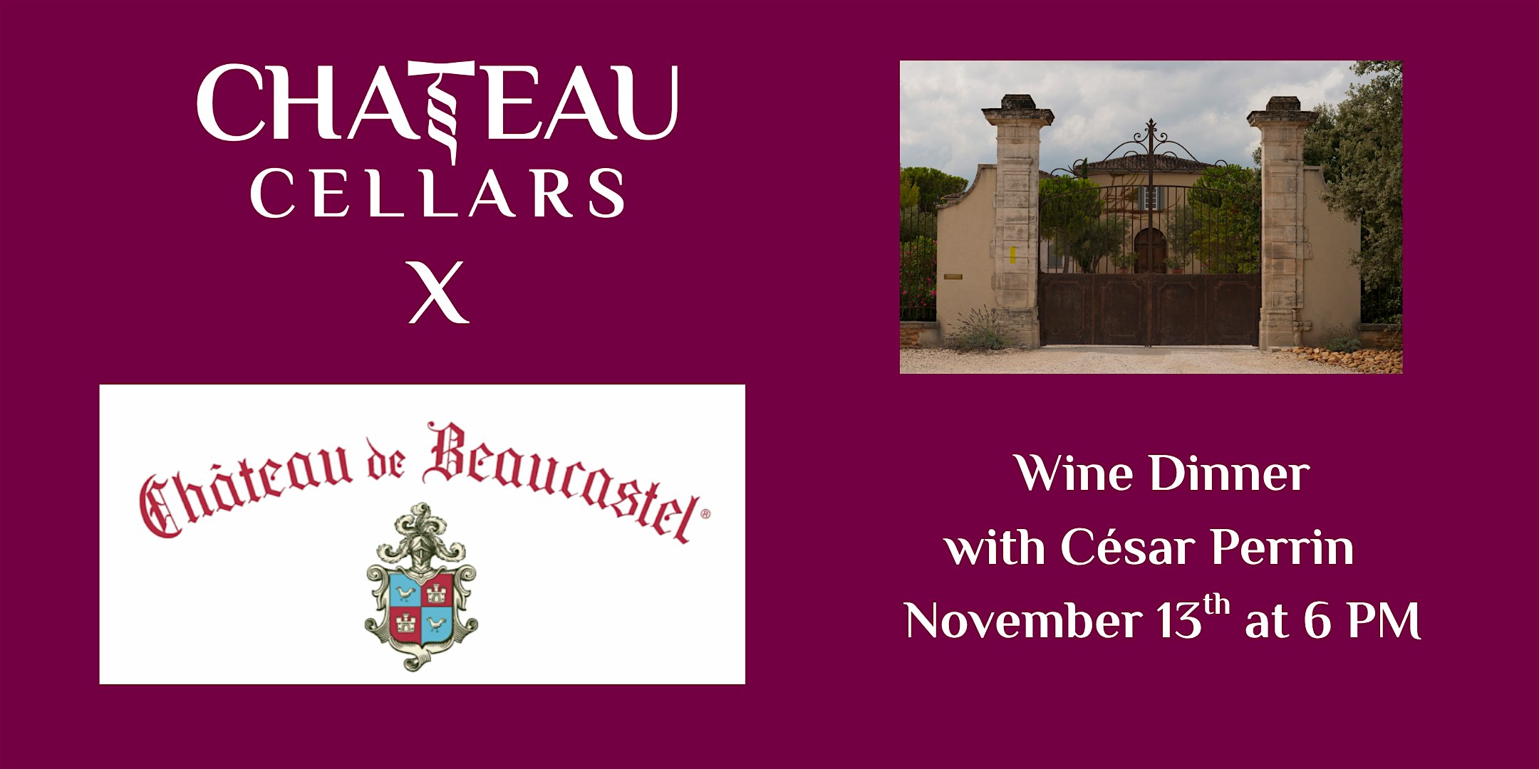 Château de Beaucastel Winemaker Dinner at Chateau Cellars – Tampa, FL