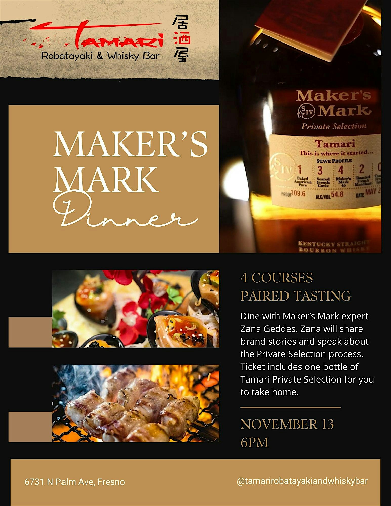 Maker’s Mark Private Dinner at Tamari at 6731 N Palm Ave – Fresno, CA