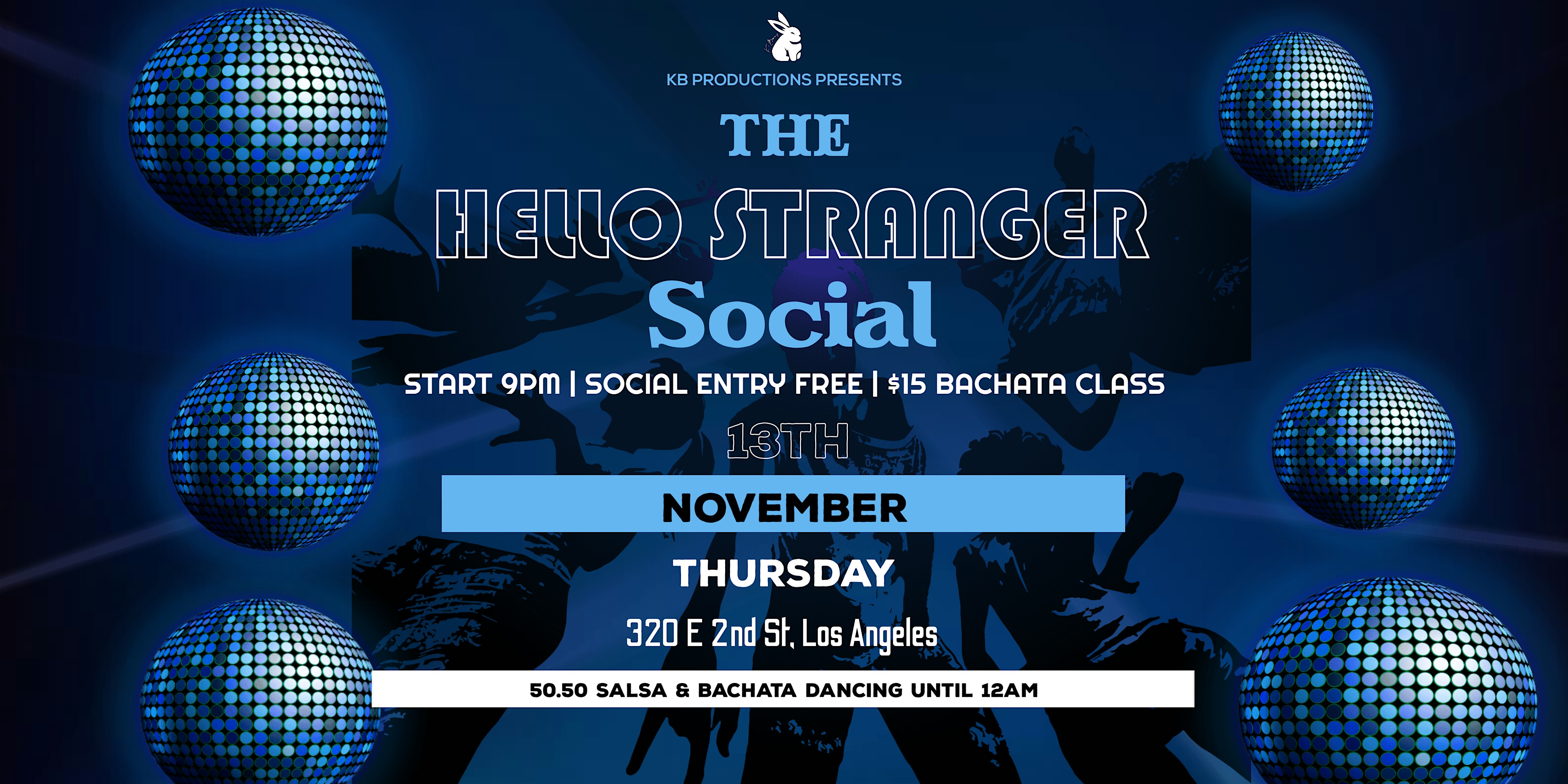 SALSA and BACHATA dancing in Little Tokyo – The Hello Stranger Social at Hello Stranger – Los Angeles, CA
