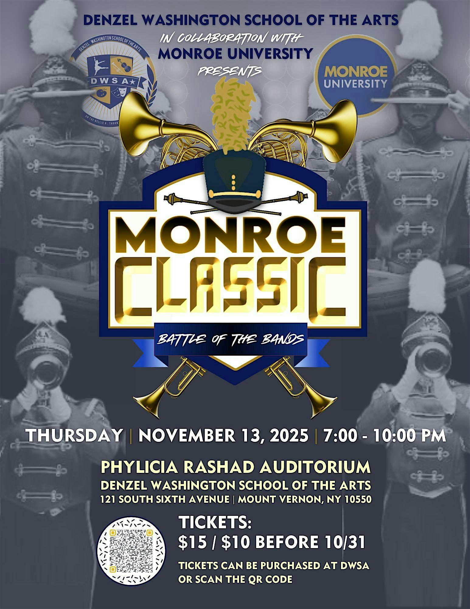 Monroe Classic Battle of the Bands at Denzel Washington School of the Arts at Nellie Thornton High School – Mount Vernon, NY