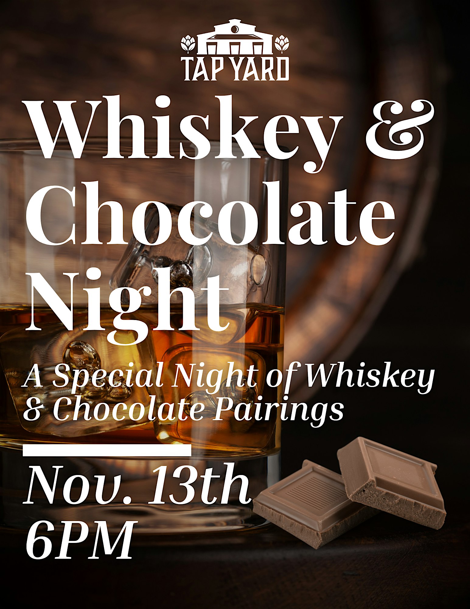Whiskey & Chocolate Night at Tap Yard Wilmington – Wilmington, NC