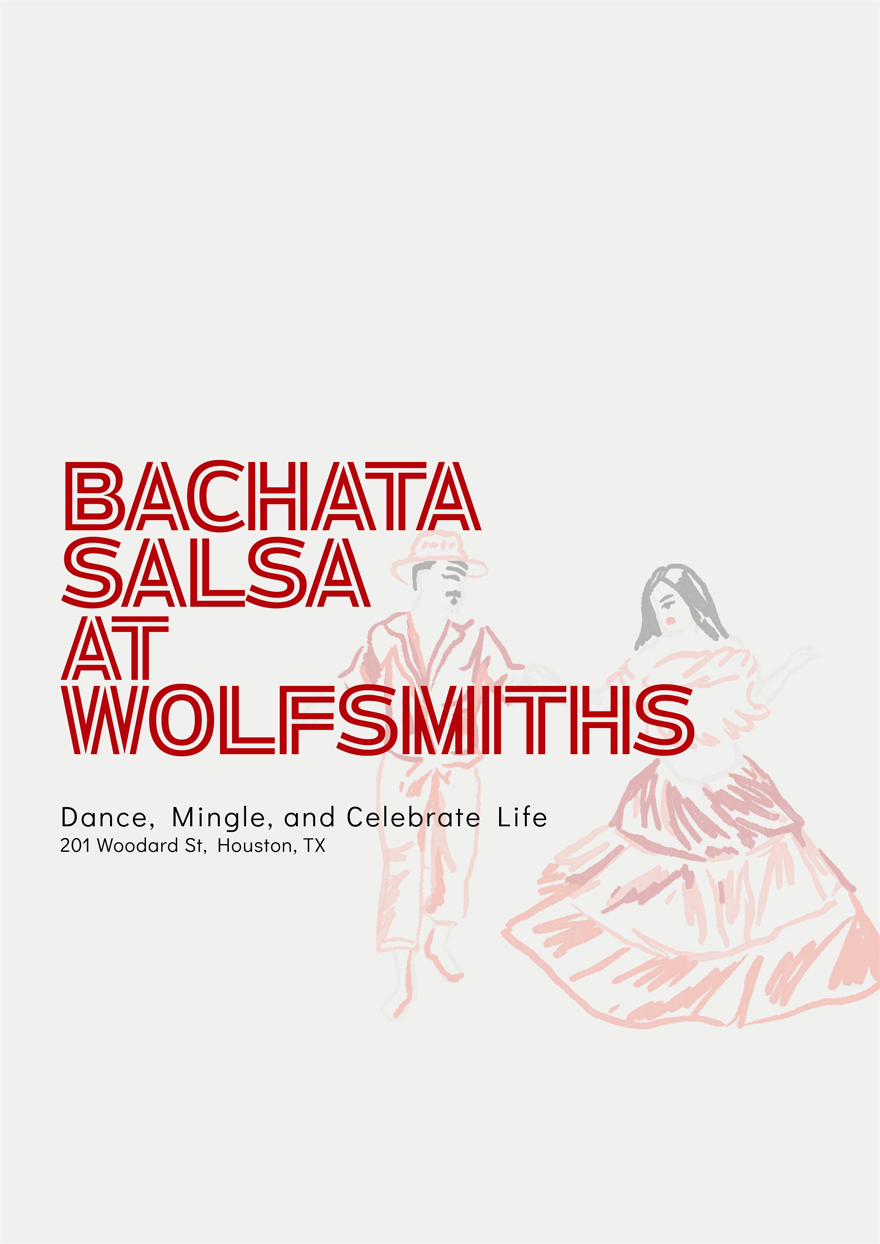 ✨Bachata & Salsa at Wolfsmiths at 201 Woodard St – Houston, TX