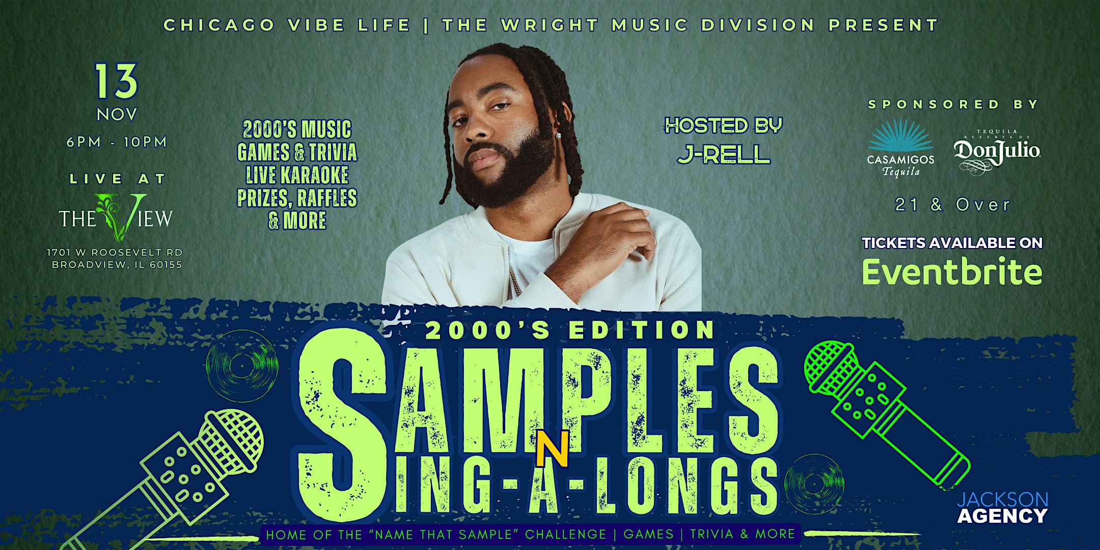 SAMPLES N SING-A-LONGS : 2000’s Edition | Hosted By J-Rell at VIEW Restaurant & Experience – Broadview, IL